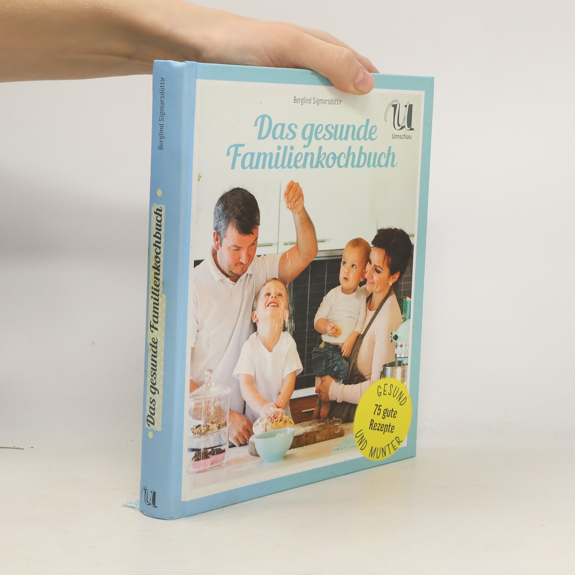 Das gesunde Familienkochbuch