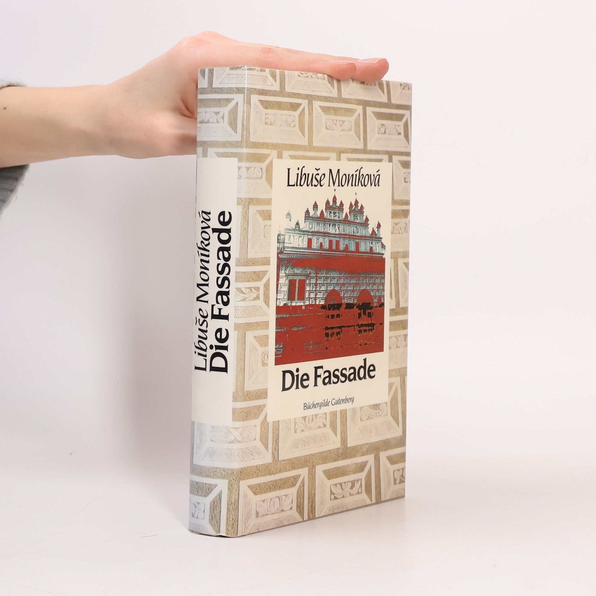 Libuše Moníková Die Fassade