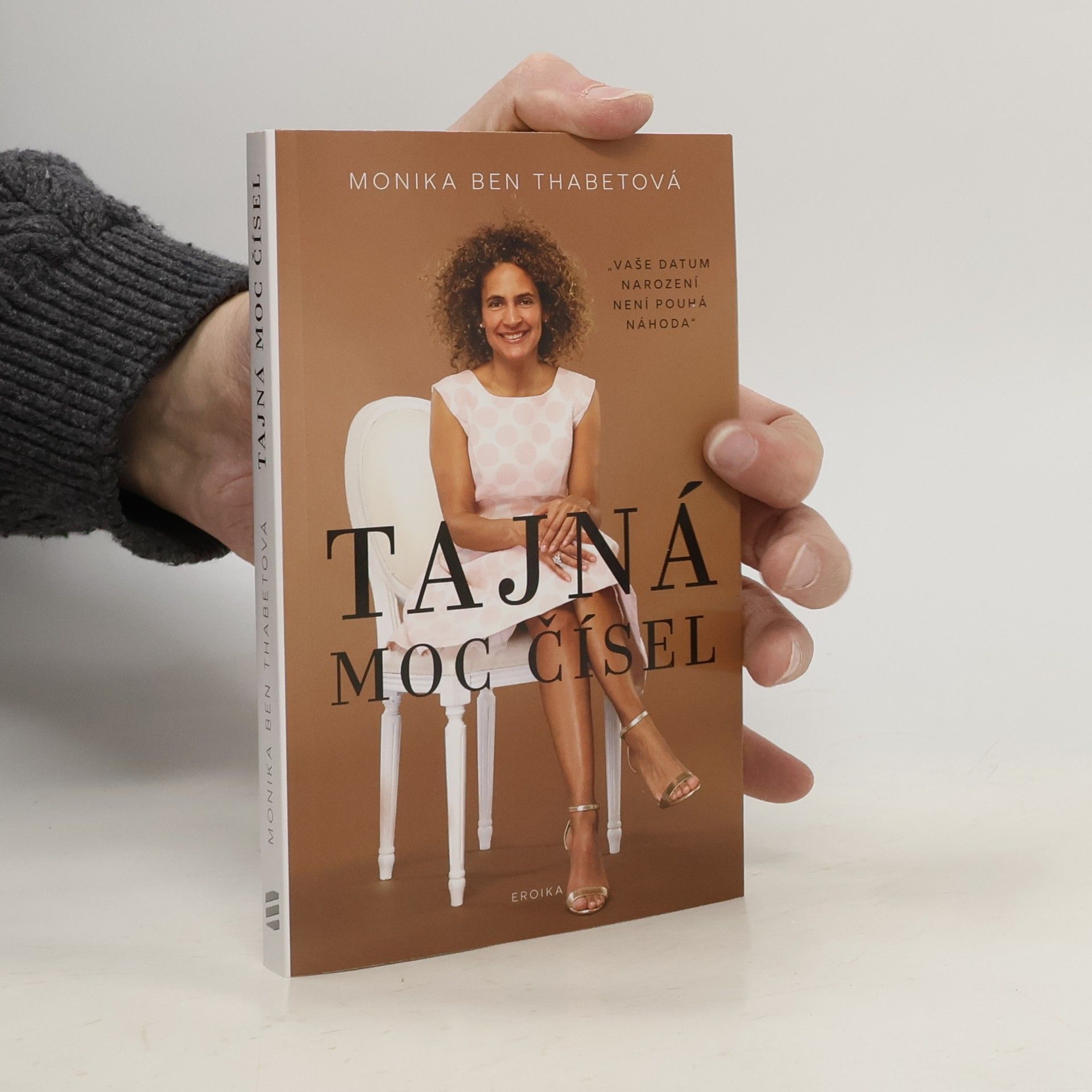 Tajná moc čísel : vaše datum narození není pouhá náhoda