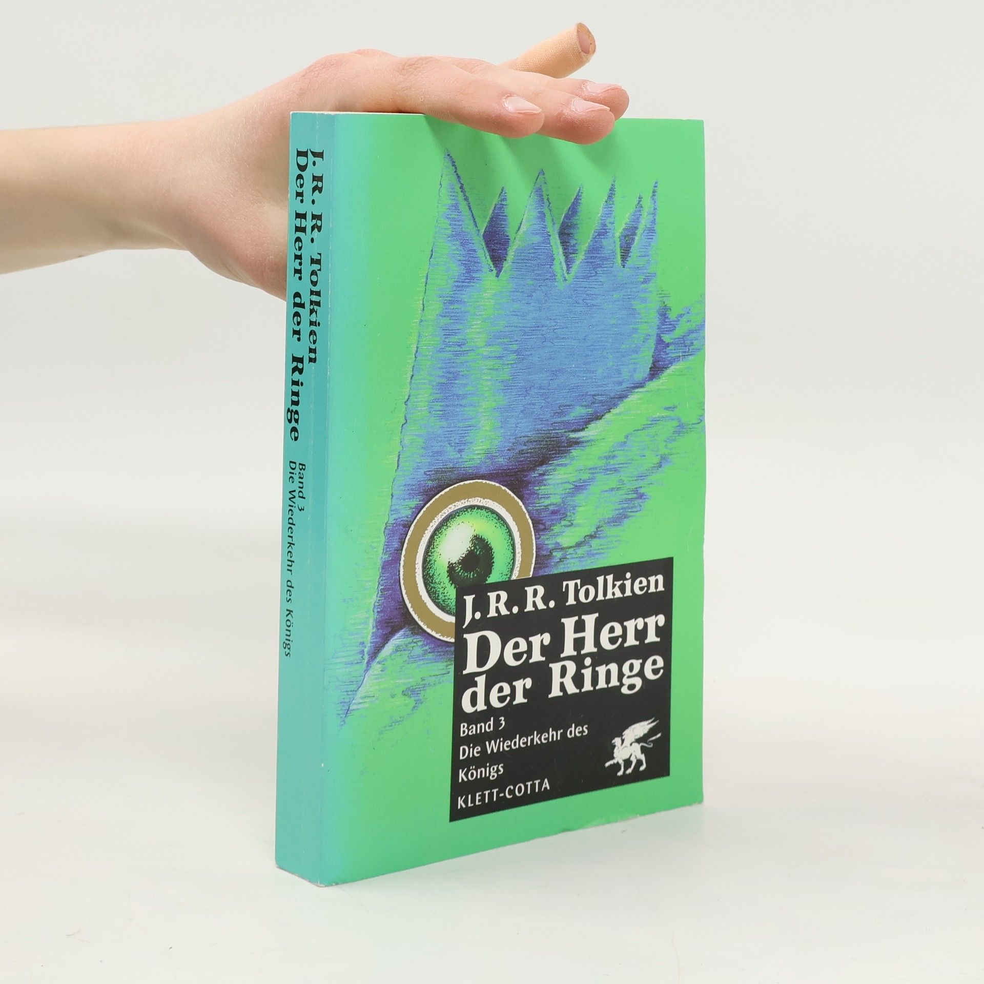 J. R. R. Tolkien Der Herr der Ringe 3. Die Wiederkehr des Königs