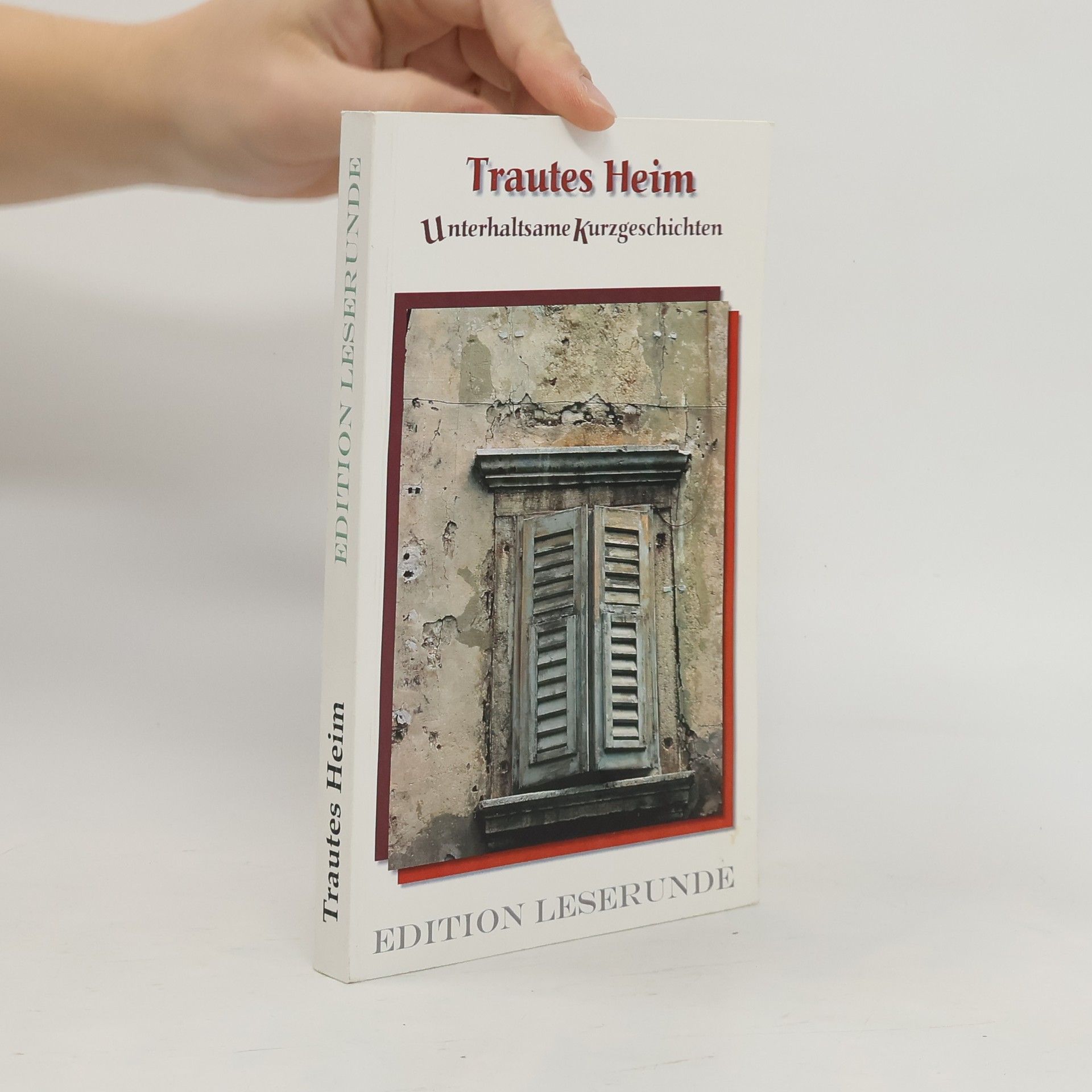 Autorenkollektiv Trautes Heim