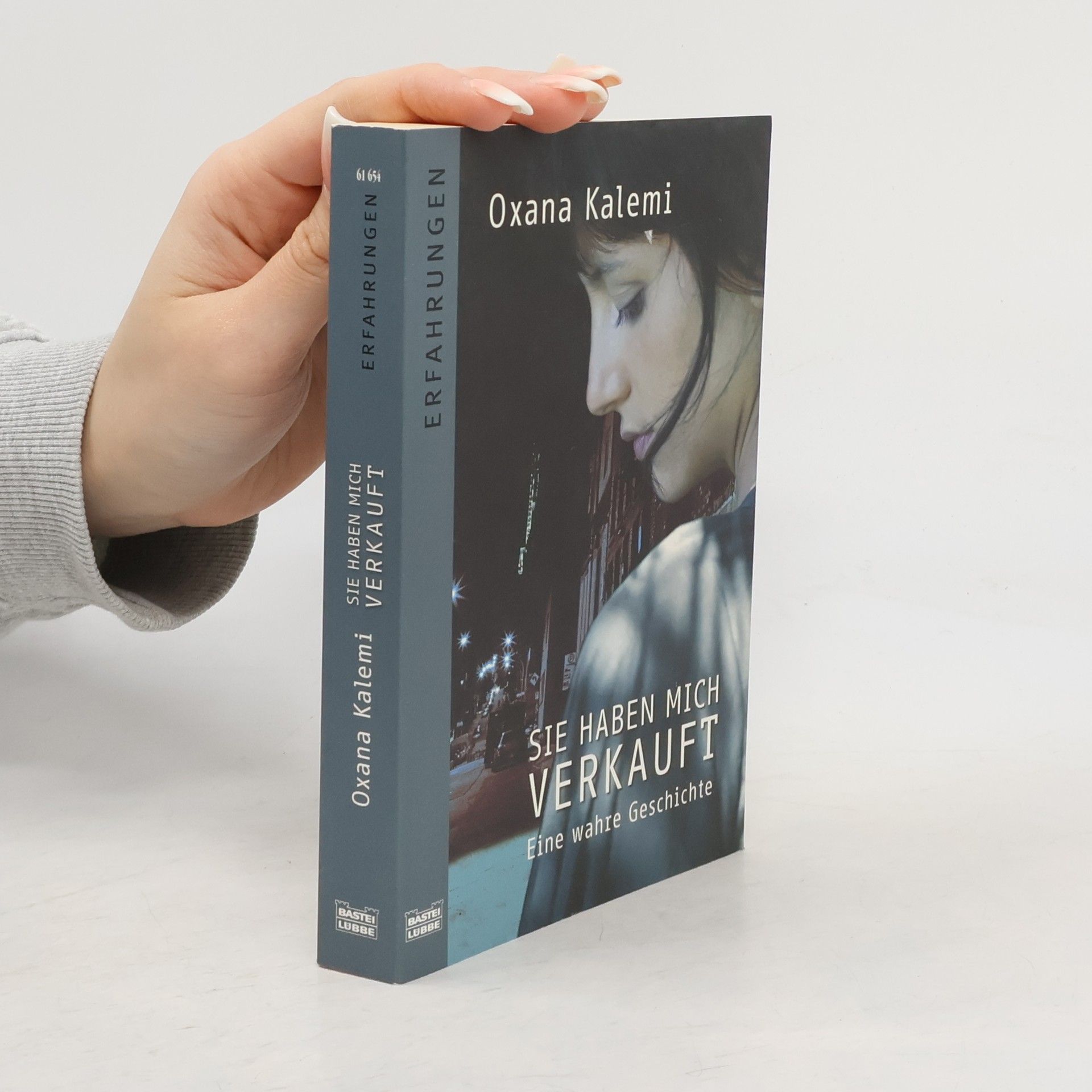 Iana Matei Sie haben mich verkauft