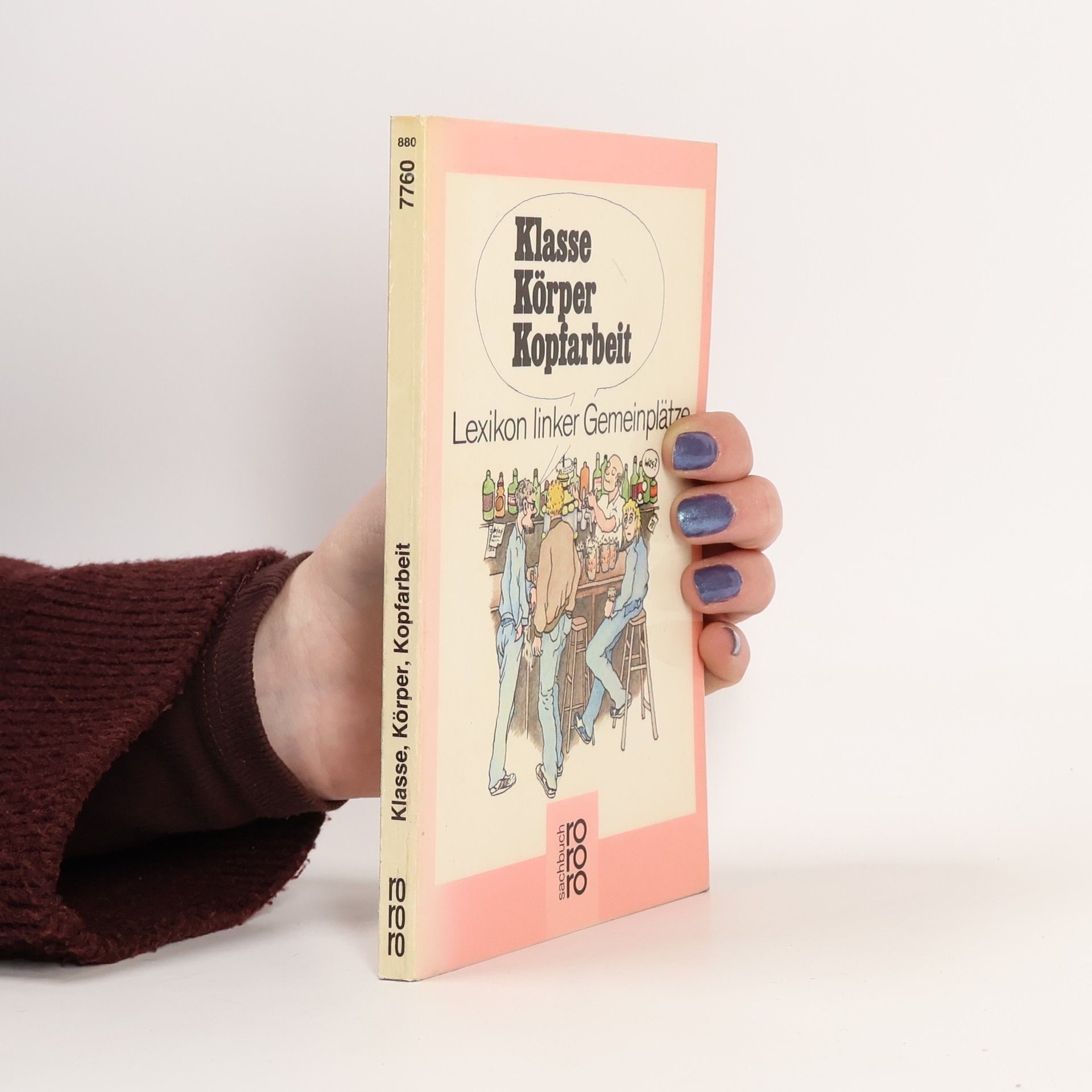 Heiner Boehncke Klasse, Körper, Kopfarbeit