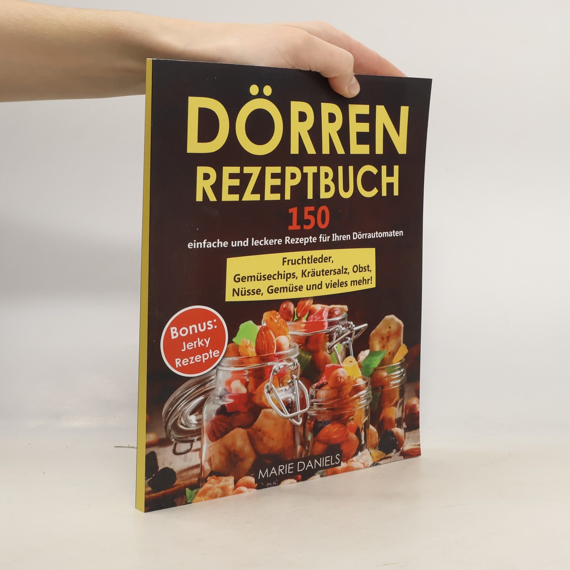 Marie Daniels Dörren Rezeptbuch