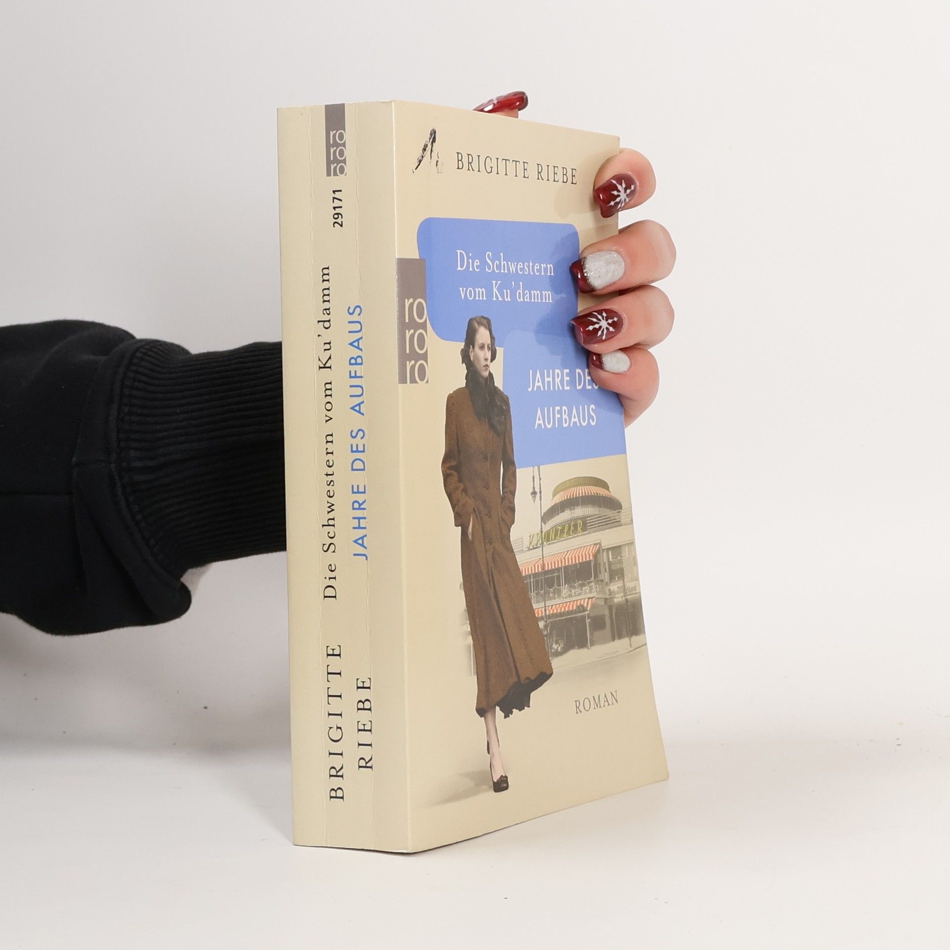 Brigitte Riebe Jahre des Aufbaus