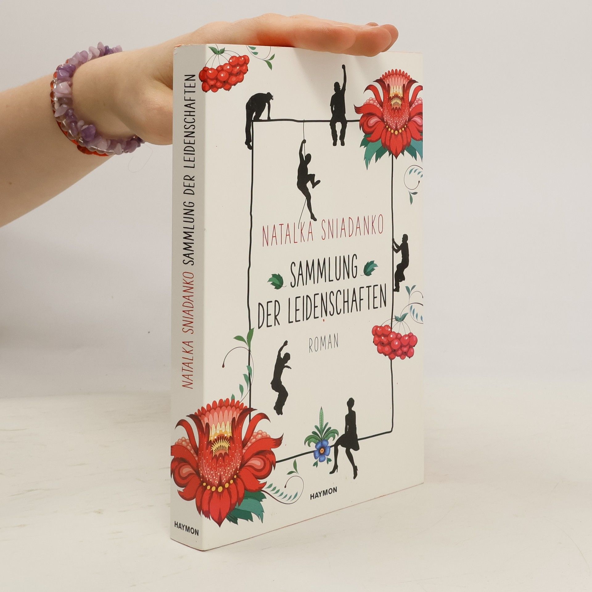 Natalka Snjadanko Sammlung der Leidenschaften
