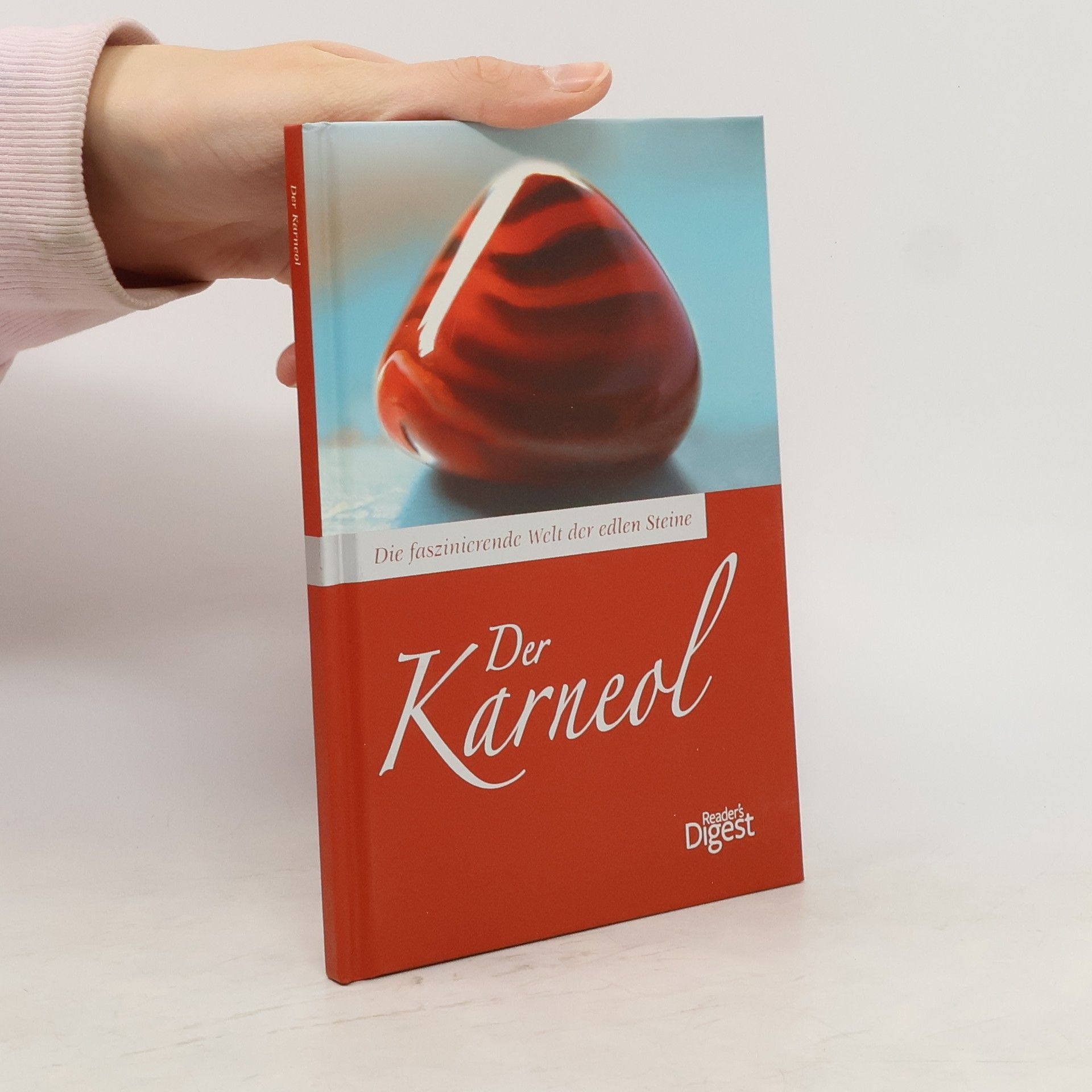 Rainer Köthe Der Karneol