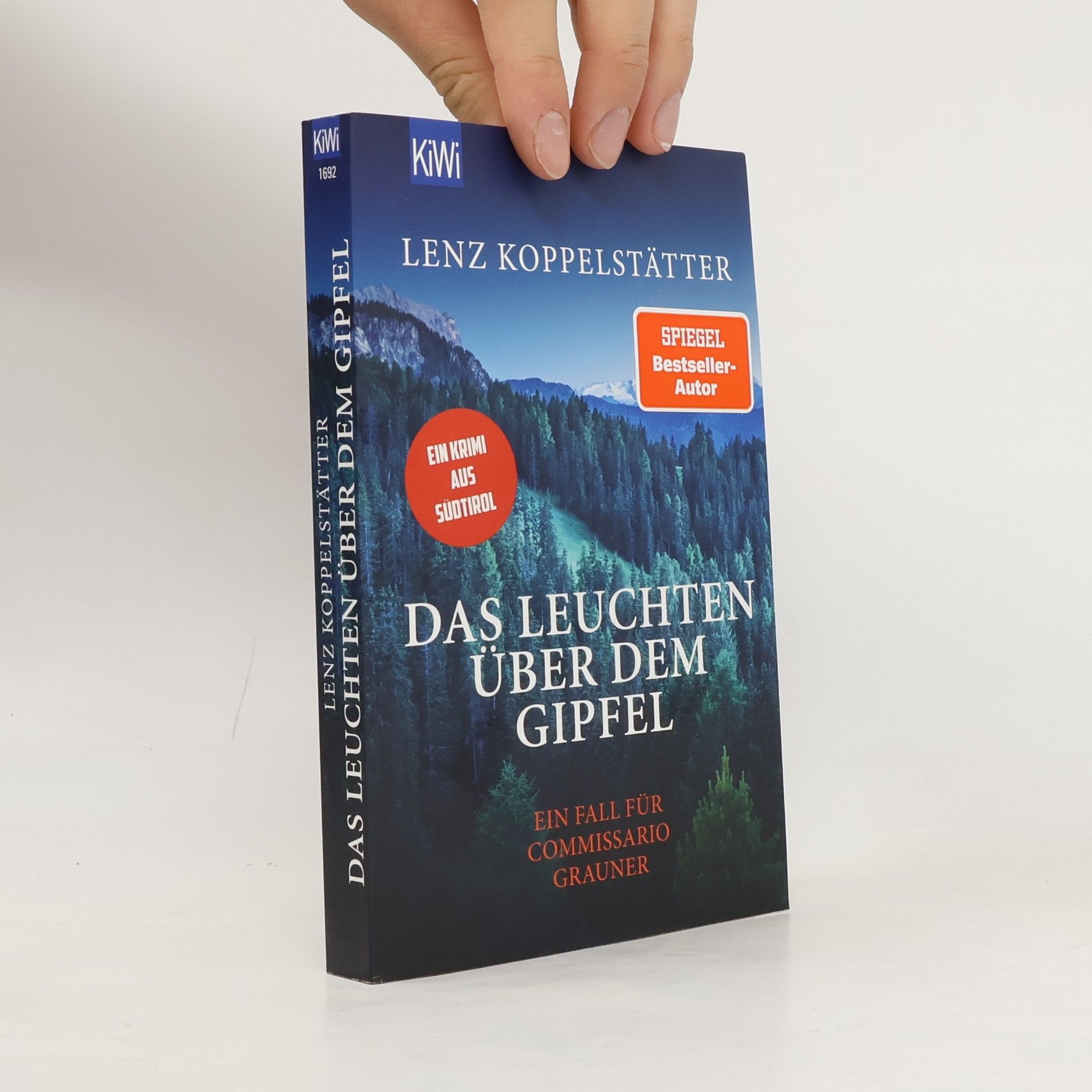 Lenz Koppelstätter Das Leuchten über dem Gipfel