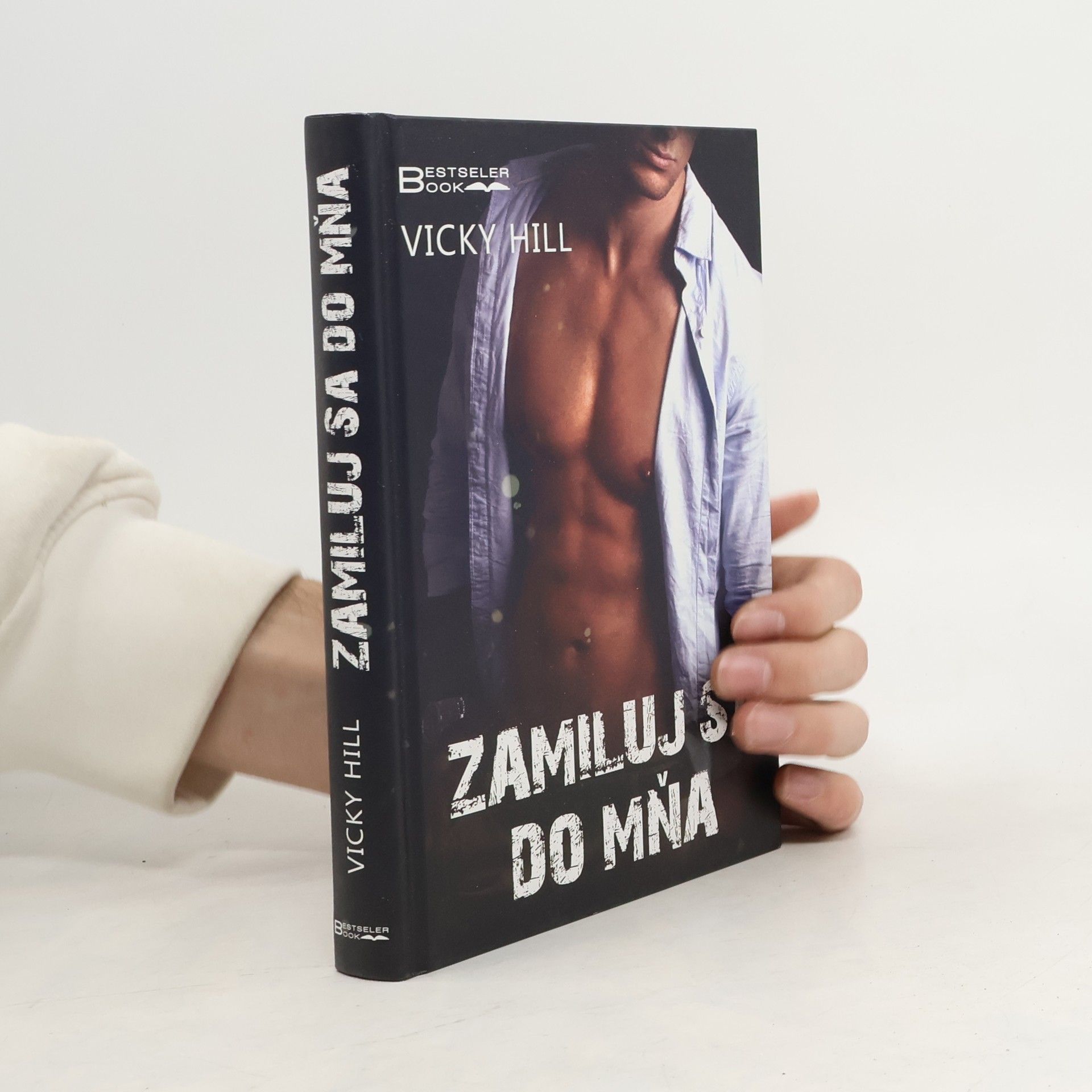 Vicky Hill Zamiluj sa do mňa