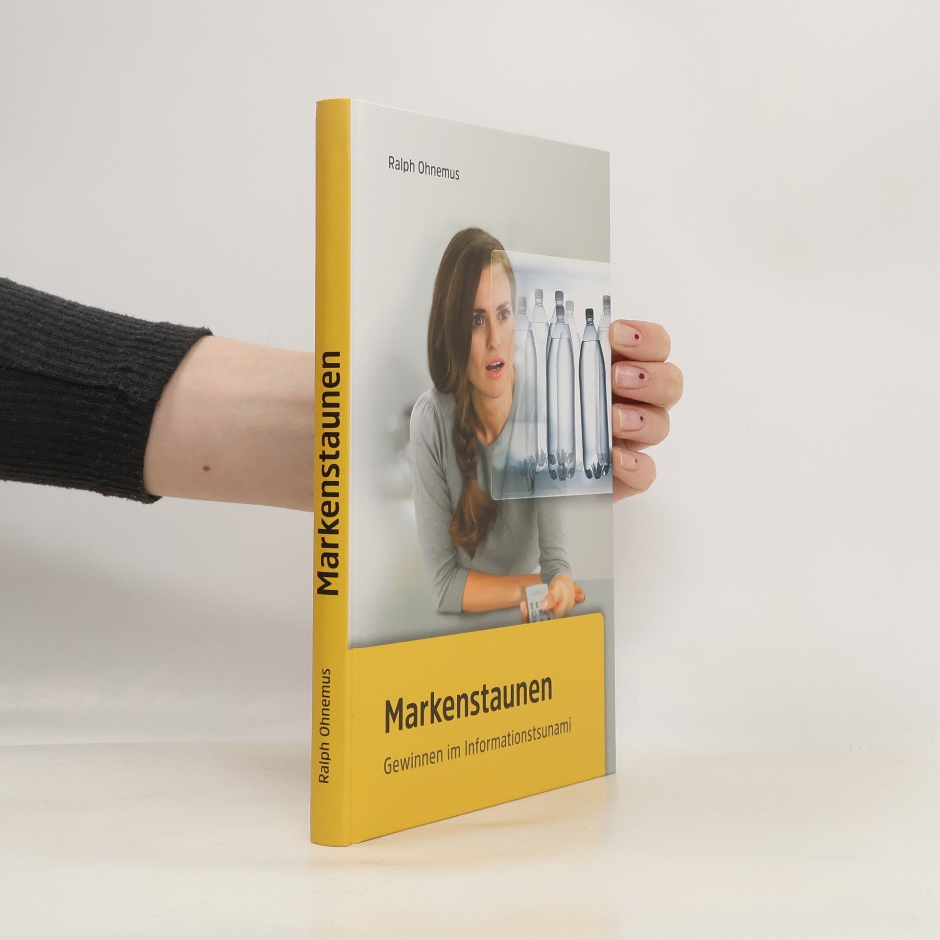 Ralph Ohnemus Markenstaunen -Gewinnen im Informationstsunami