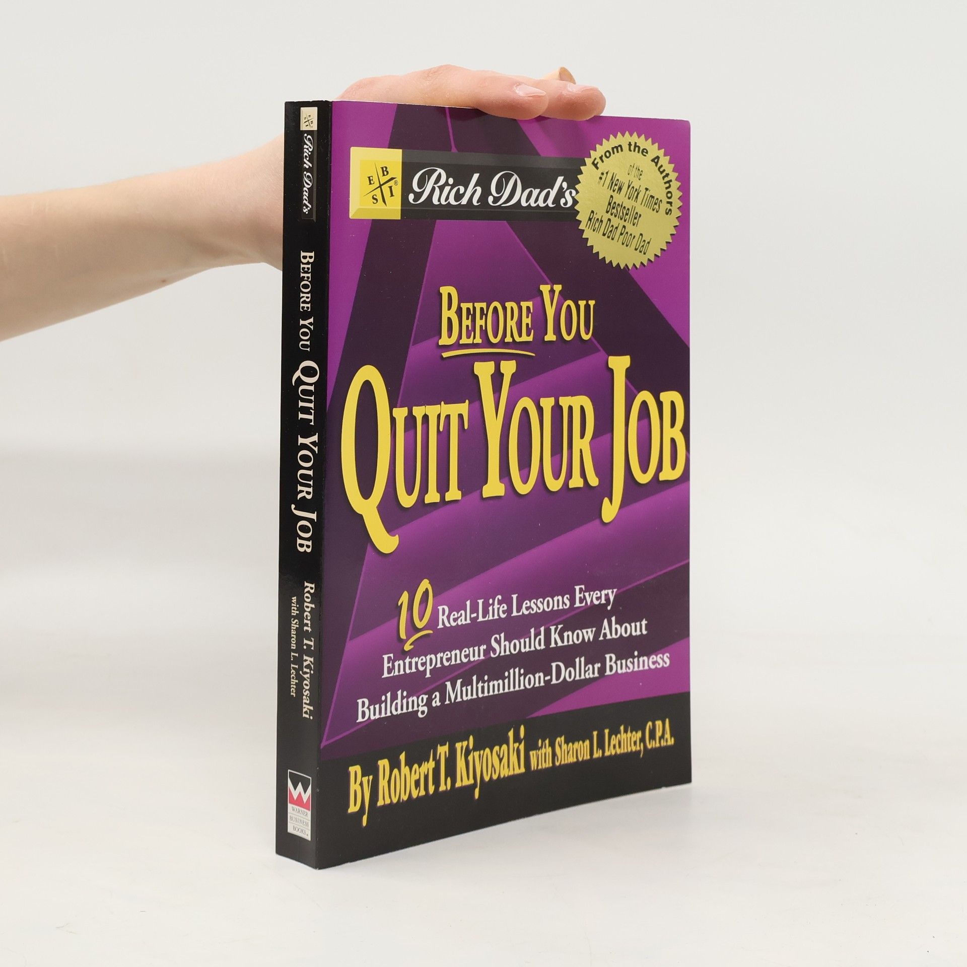 Rich Dad's Before You Quit Your Job