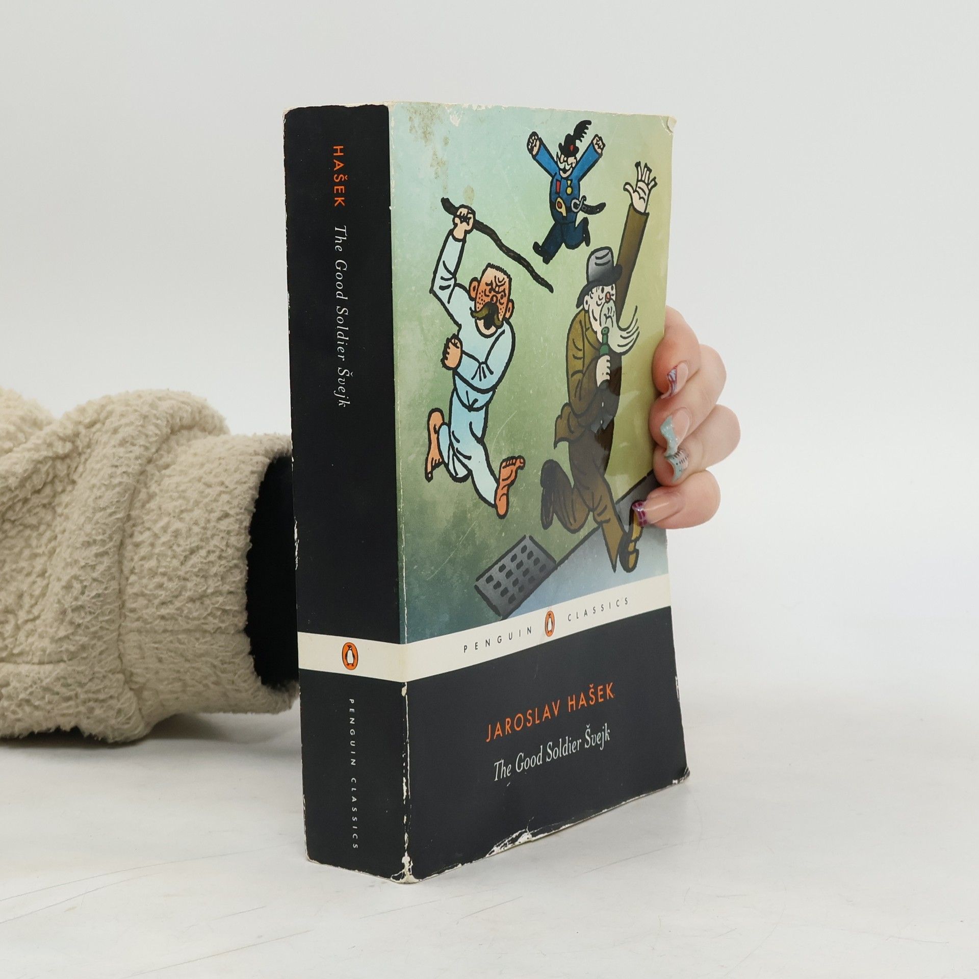 Jaroslav Hašek The Good Soldier Švejk and His Fortunes in the World War