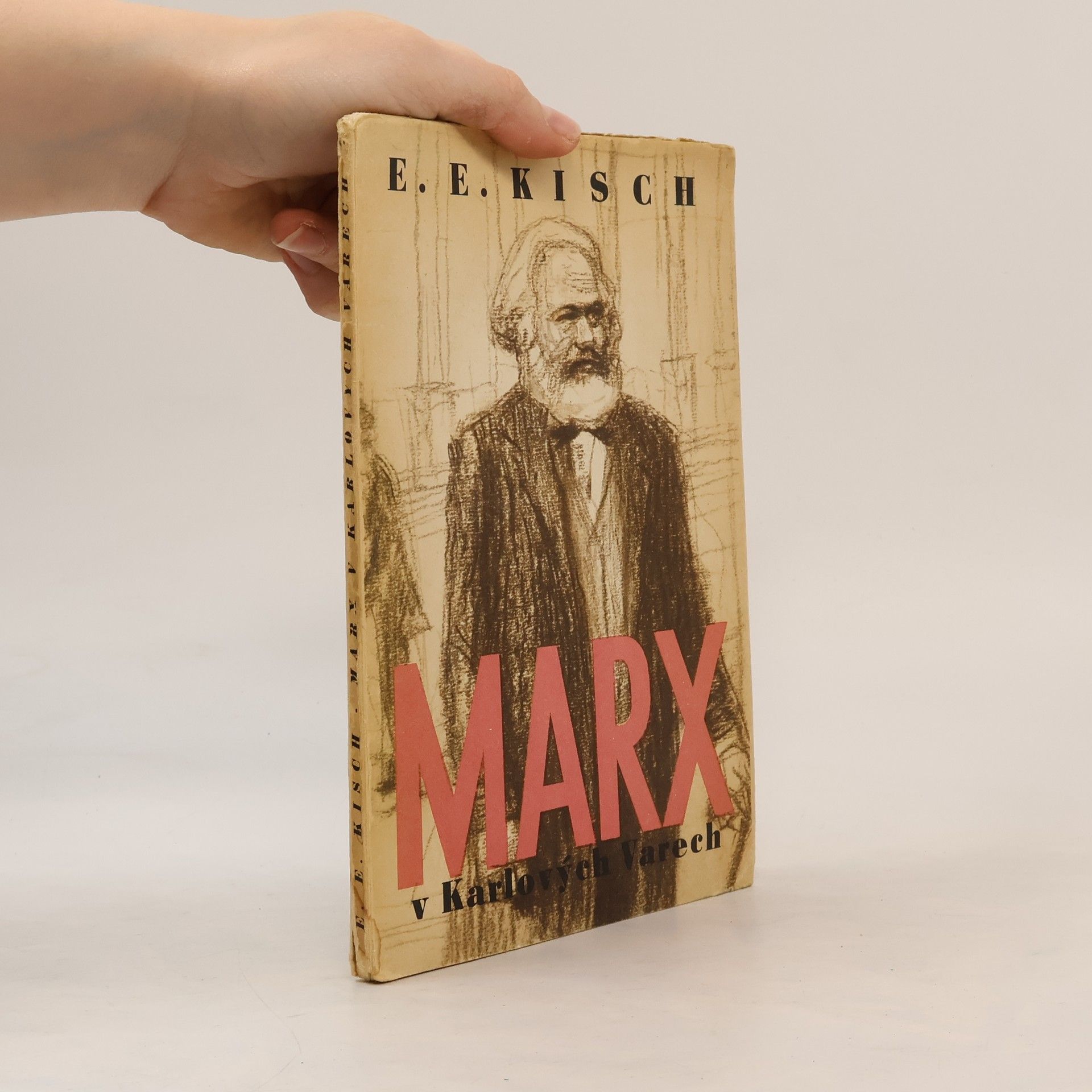 Egon Erwin Kisch Marx v Karlových Varech