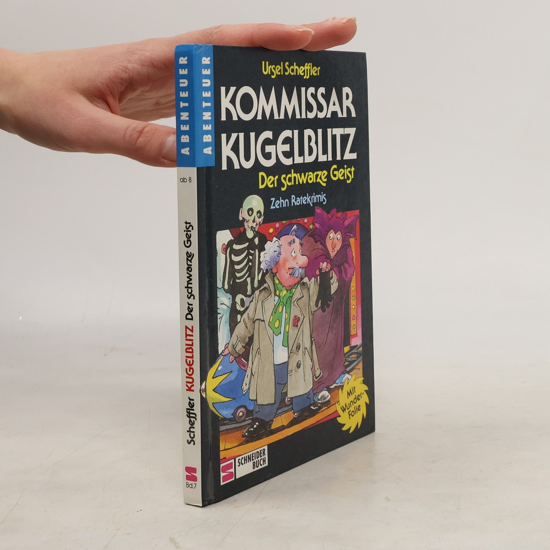Ursel Scheffler Kommissar Kugelblitz. Der schwarze Geist. Zehn Ratekrimis