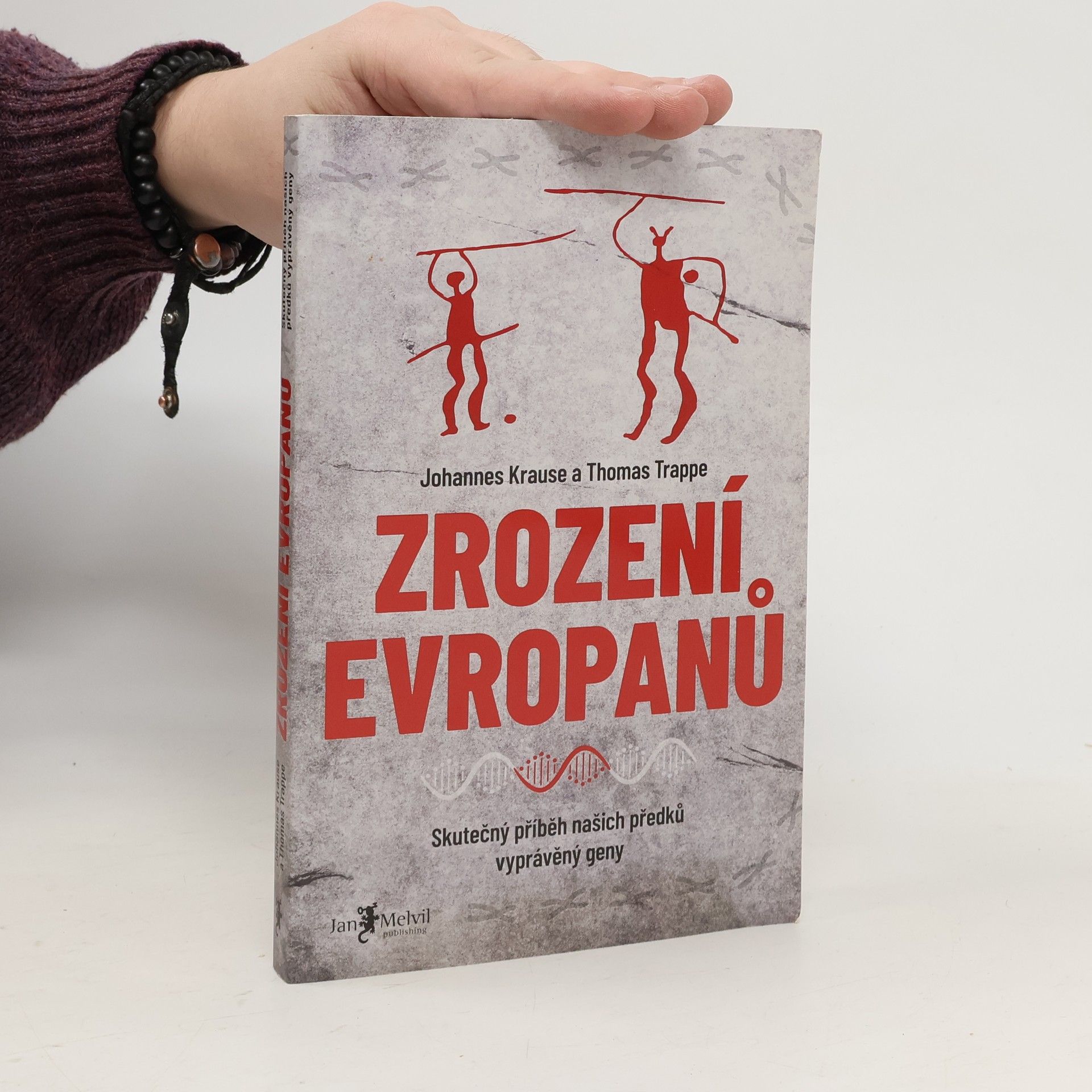 Zrození Evropanů : skutečný příběh našich předků vyprávěný geny