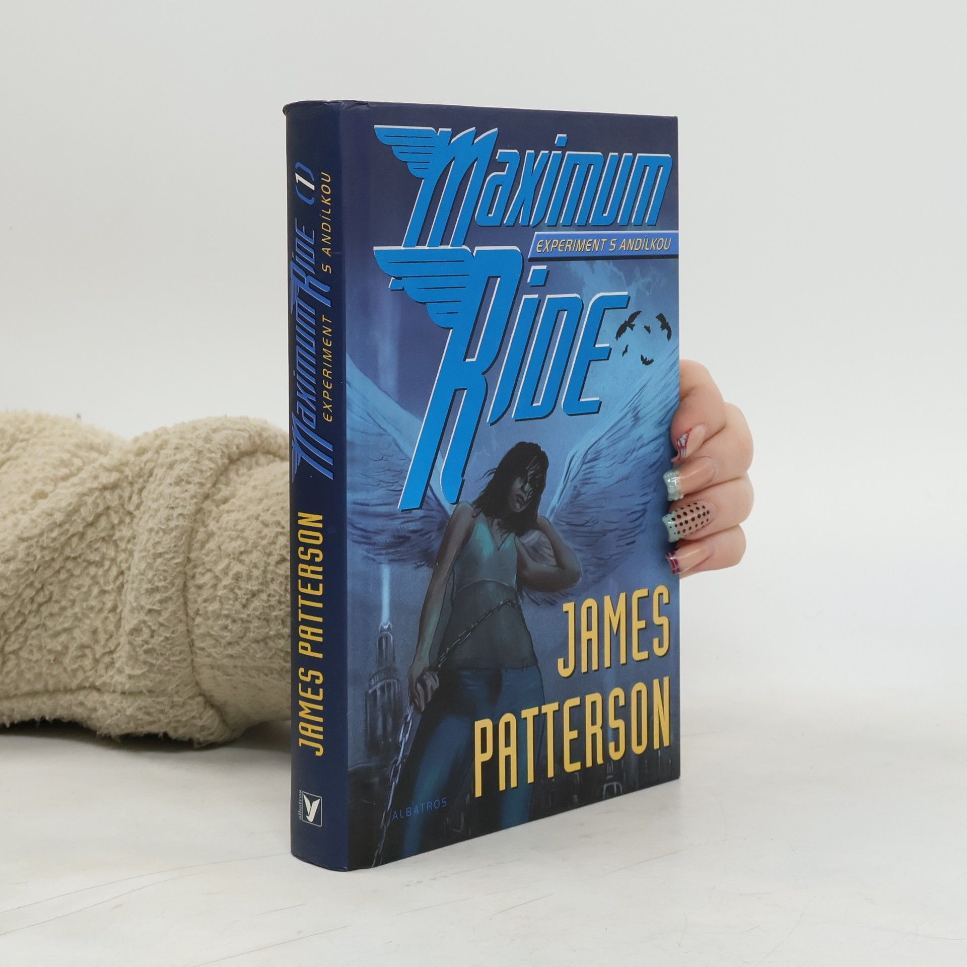 James Patterson Maximum Ride. Experiment s Andílkou