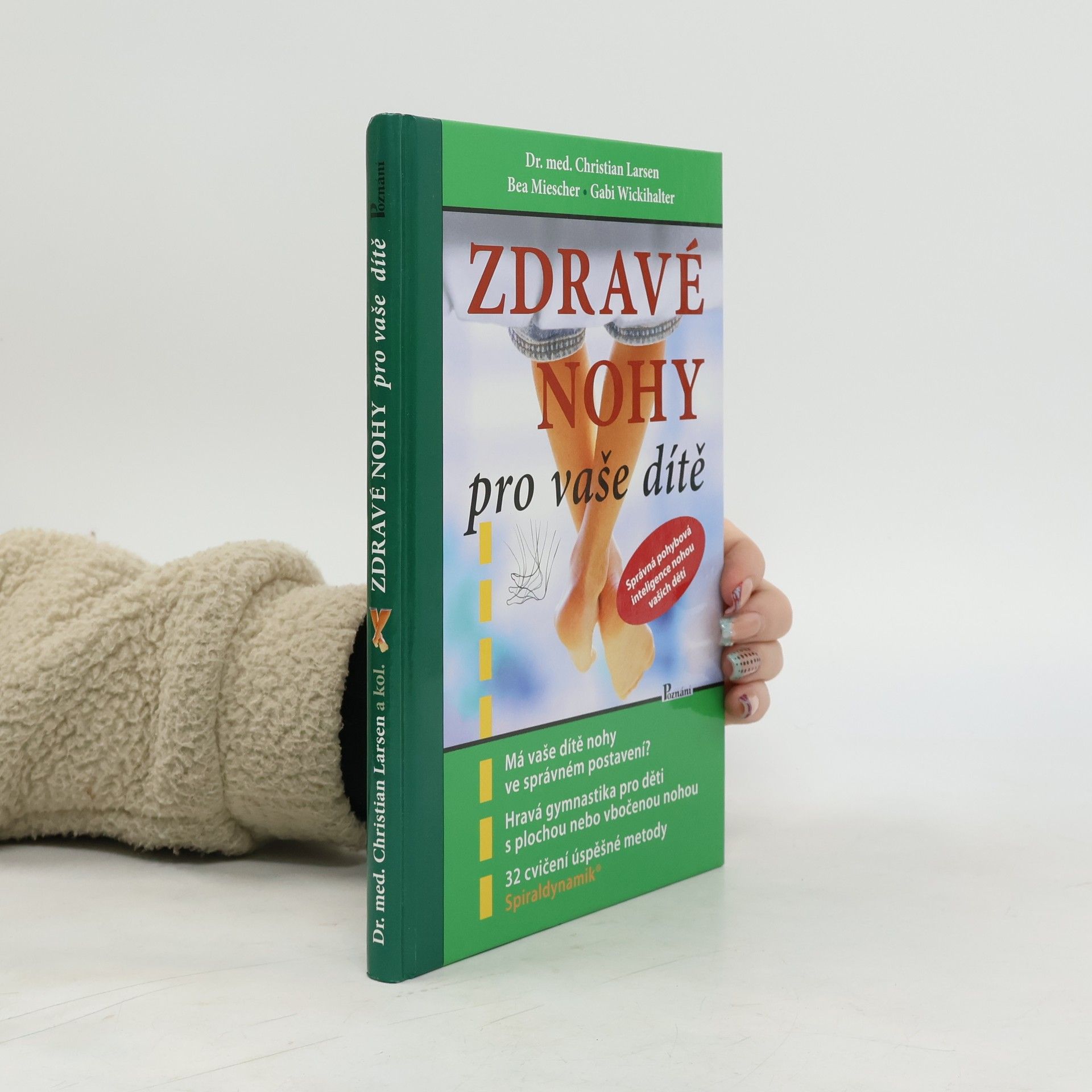 Christian Larsen Zdravé nohy pro vaše dítě
