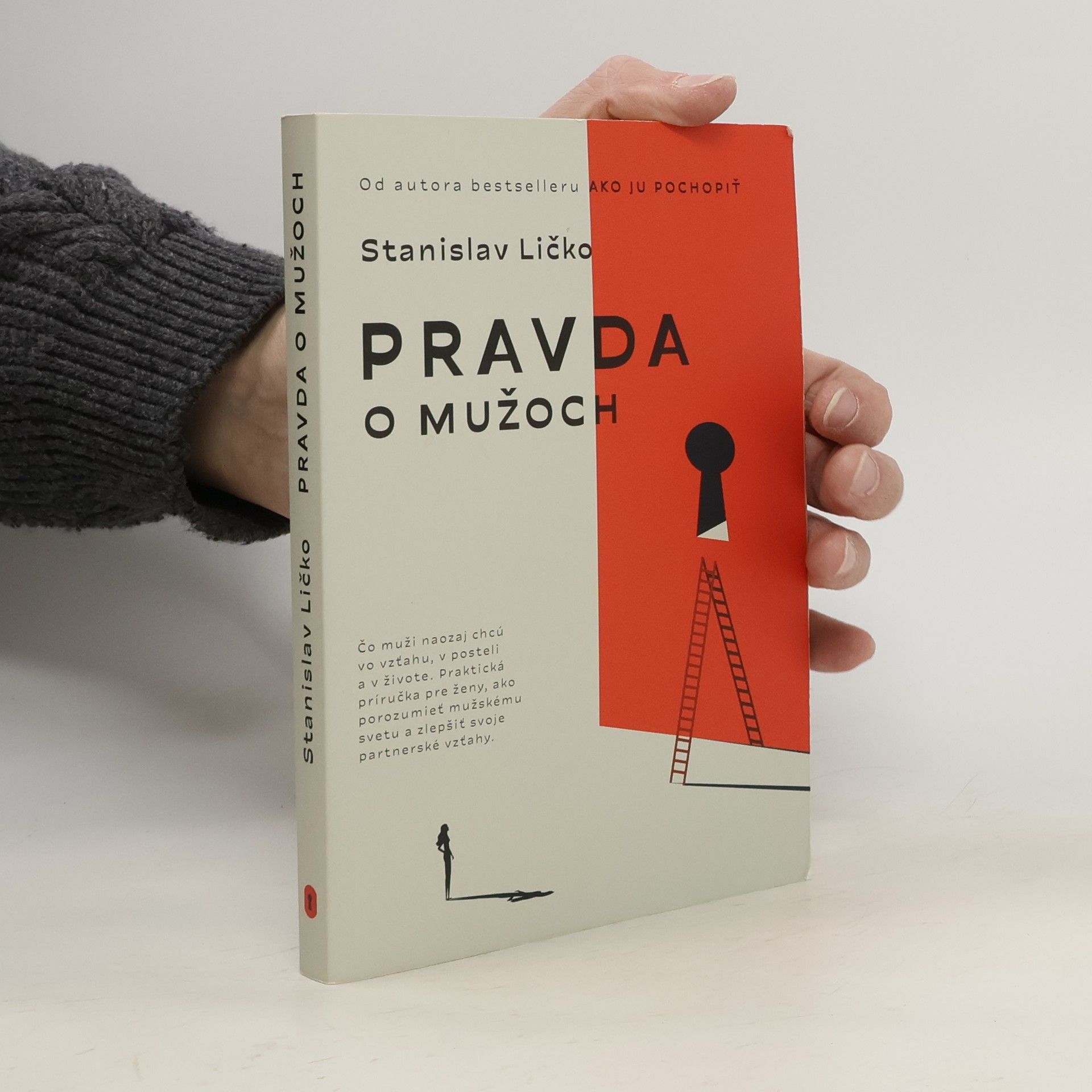 Stanislav Ličko Pravda o mužoch