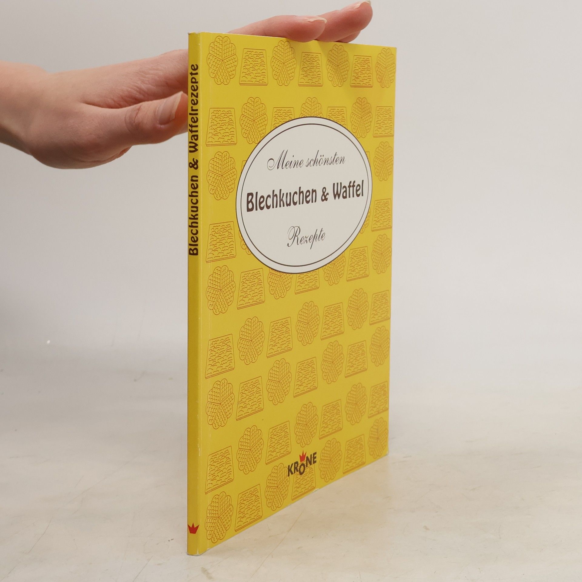 Elisabeth Schmitz Meine schönsten Blechkuchen- & Waffel-Rezepte