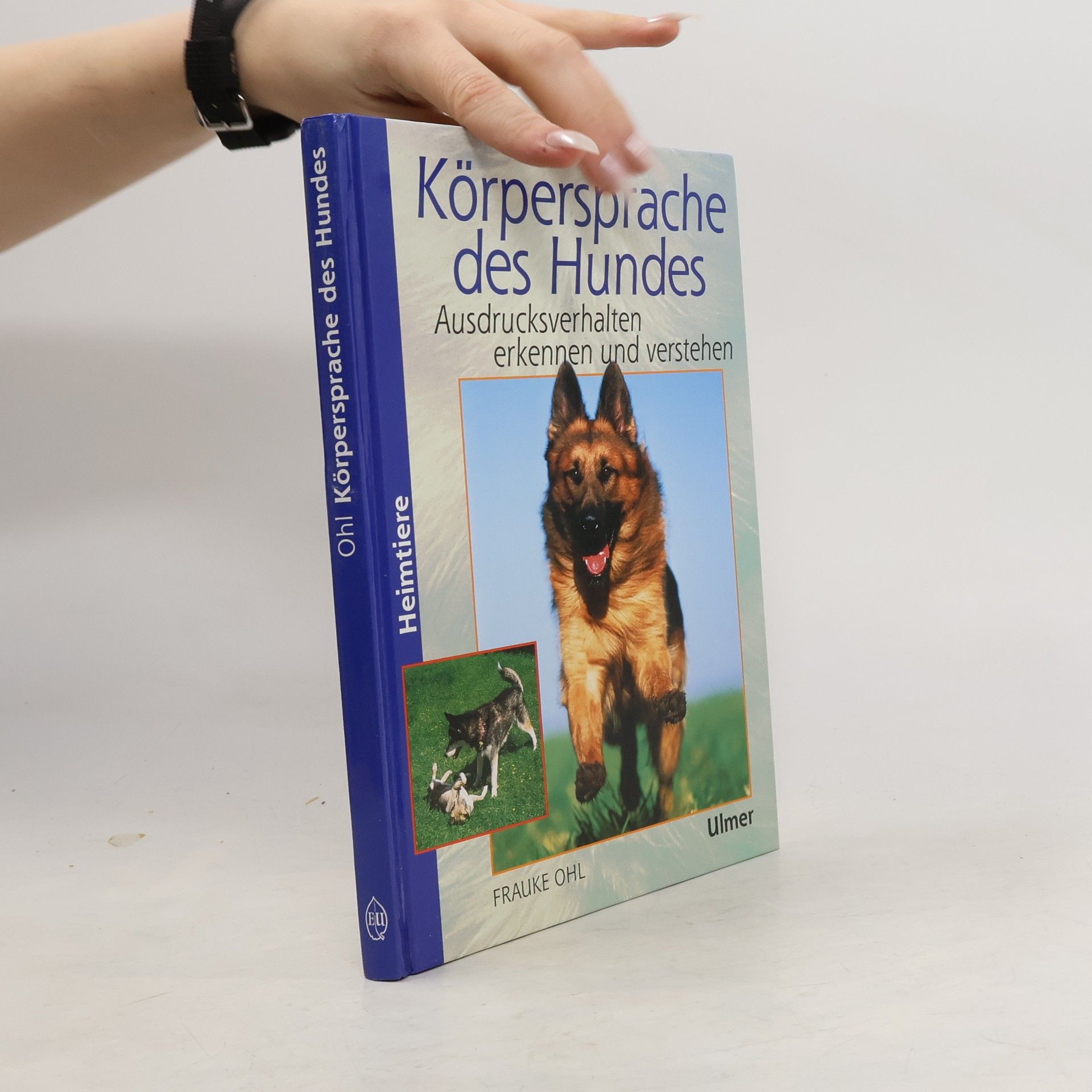 Frauke Ohl Körpersprache des Hundes