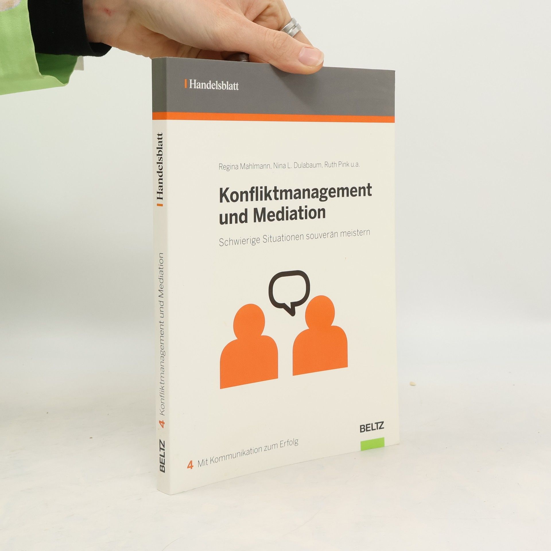 Regina Mahlmann Konfliktmanagement und Mediation