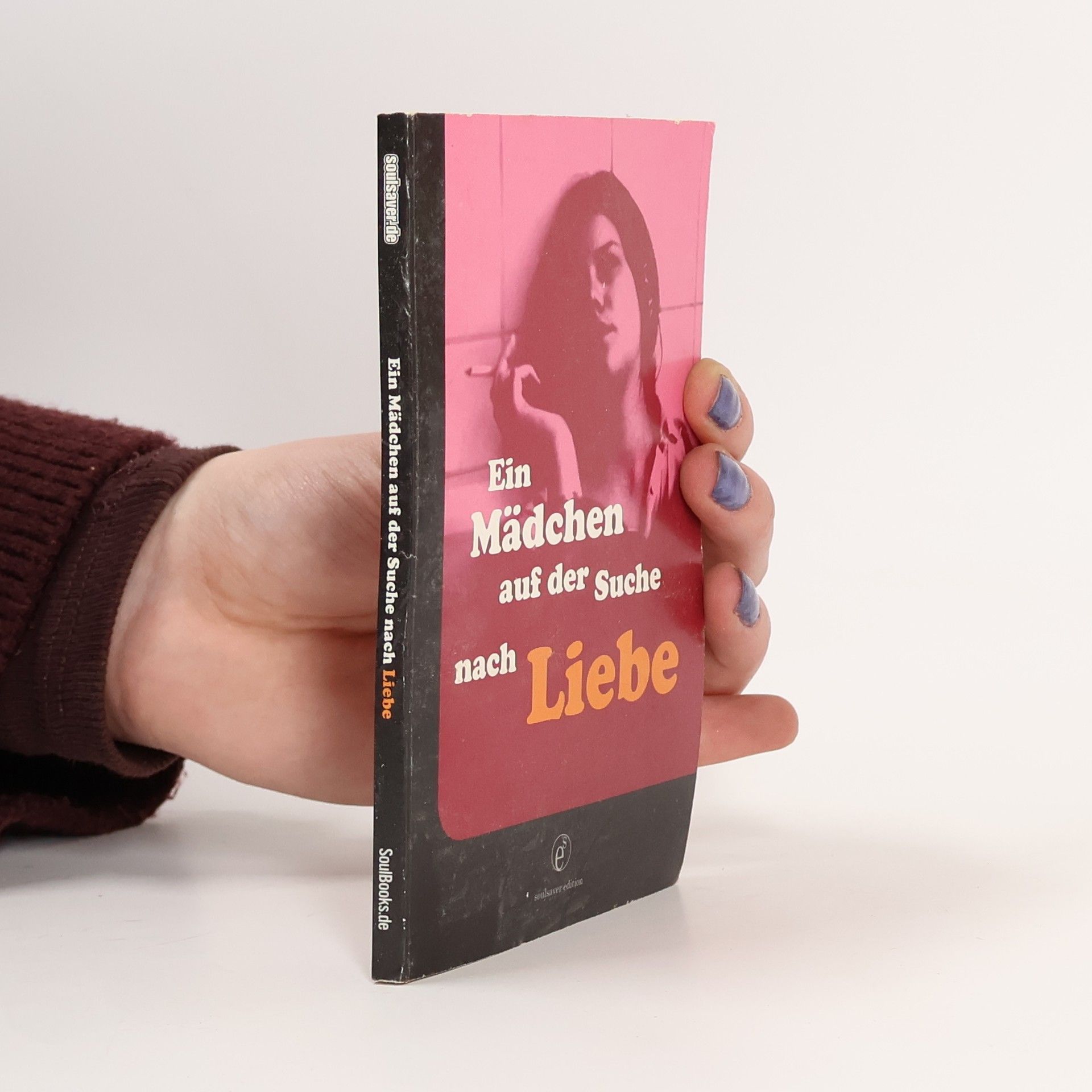 Autorenkollektiv Ein Mädchen auf der Suche nach Liebe