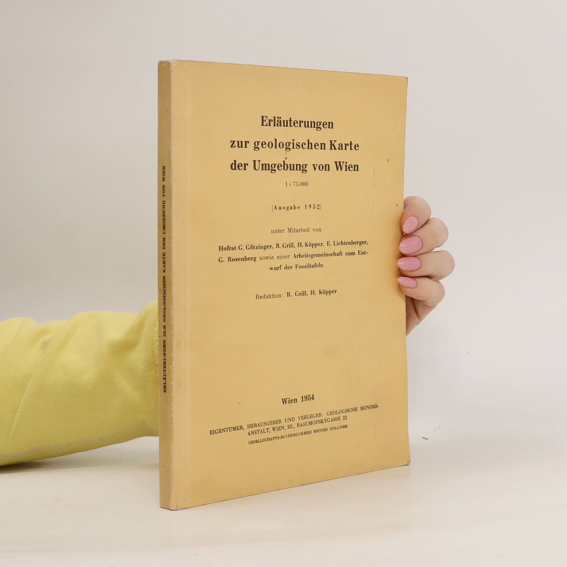 Collectif d'auteurs Erläuterungen zur geologischen Karte der Umgebung von Wien