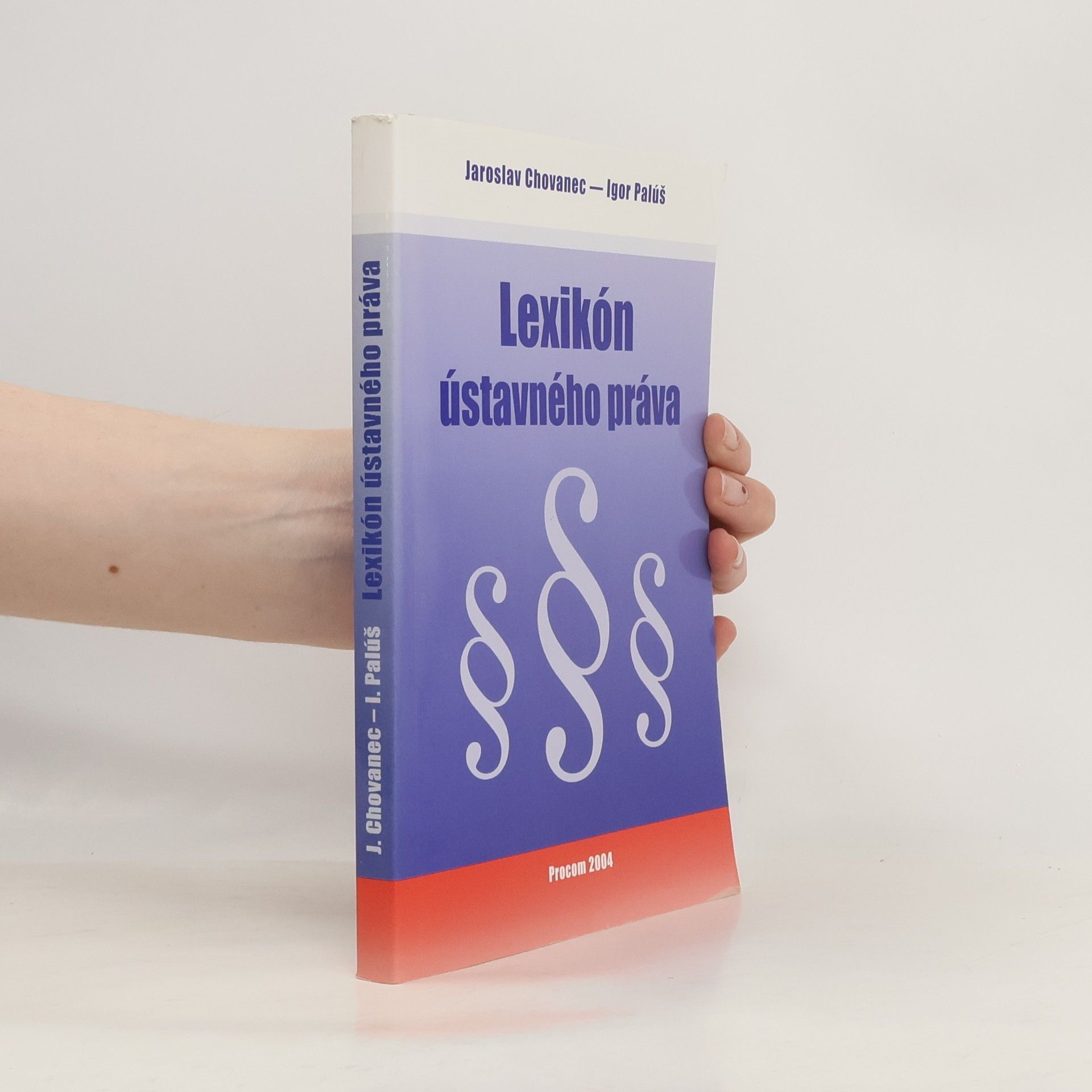Jaroslav Chovanec Lexikón ústavného práva