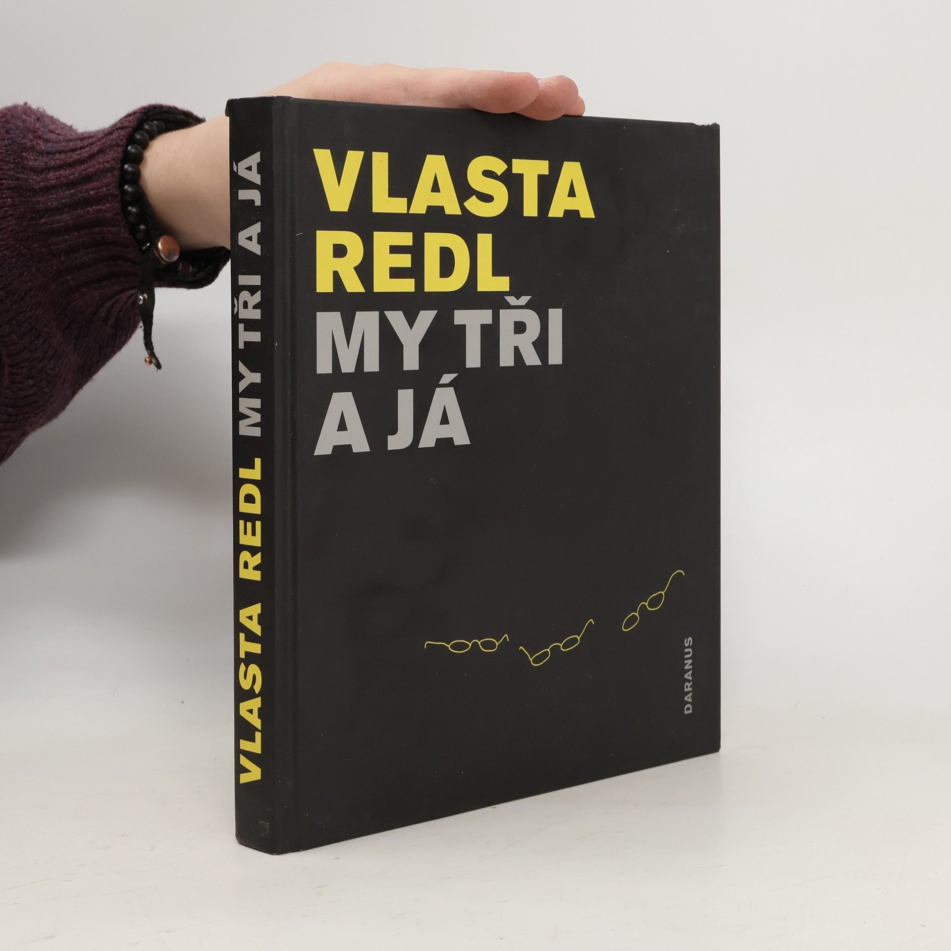 Vlasta Redl My tři a já