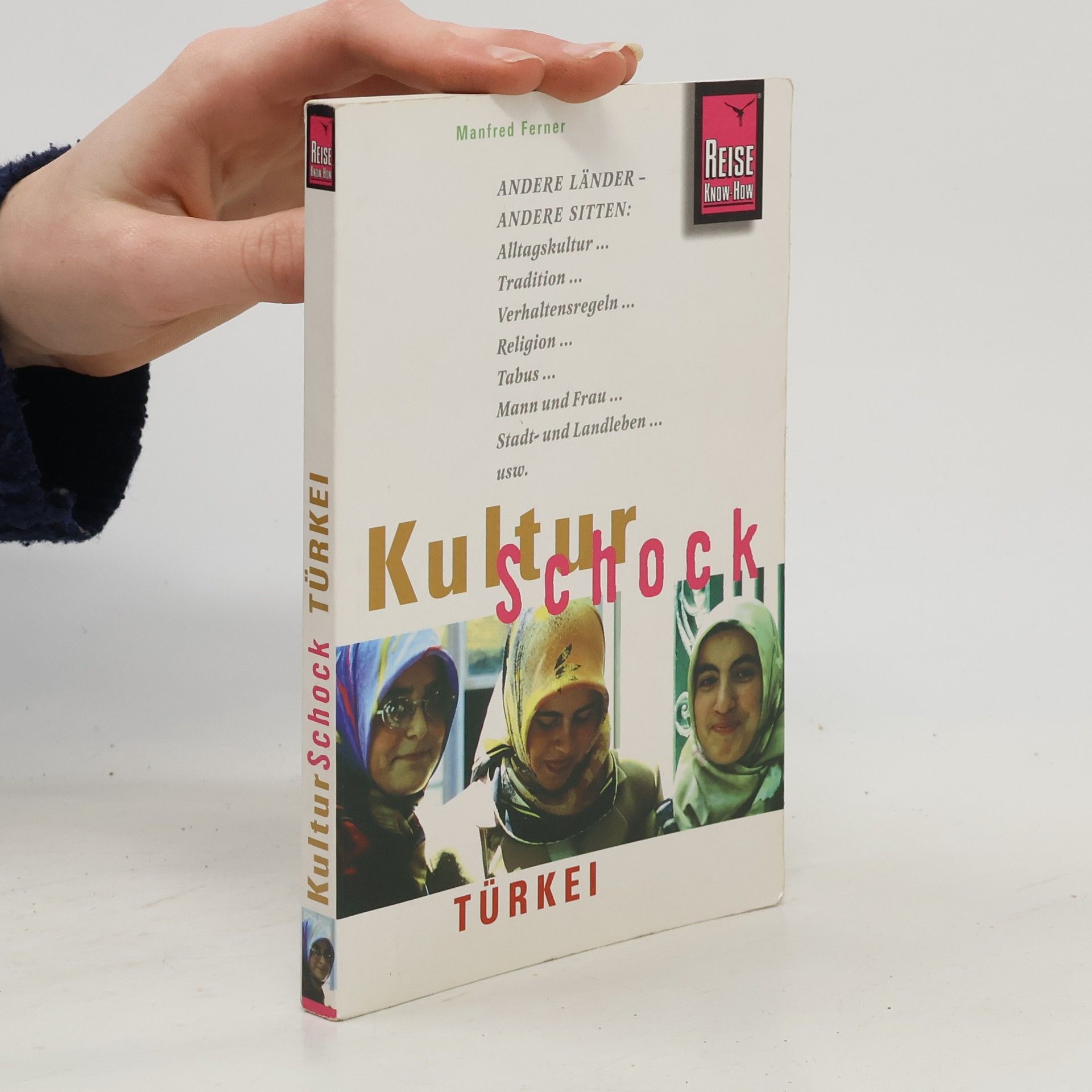 Kultur Schock Türkei