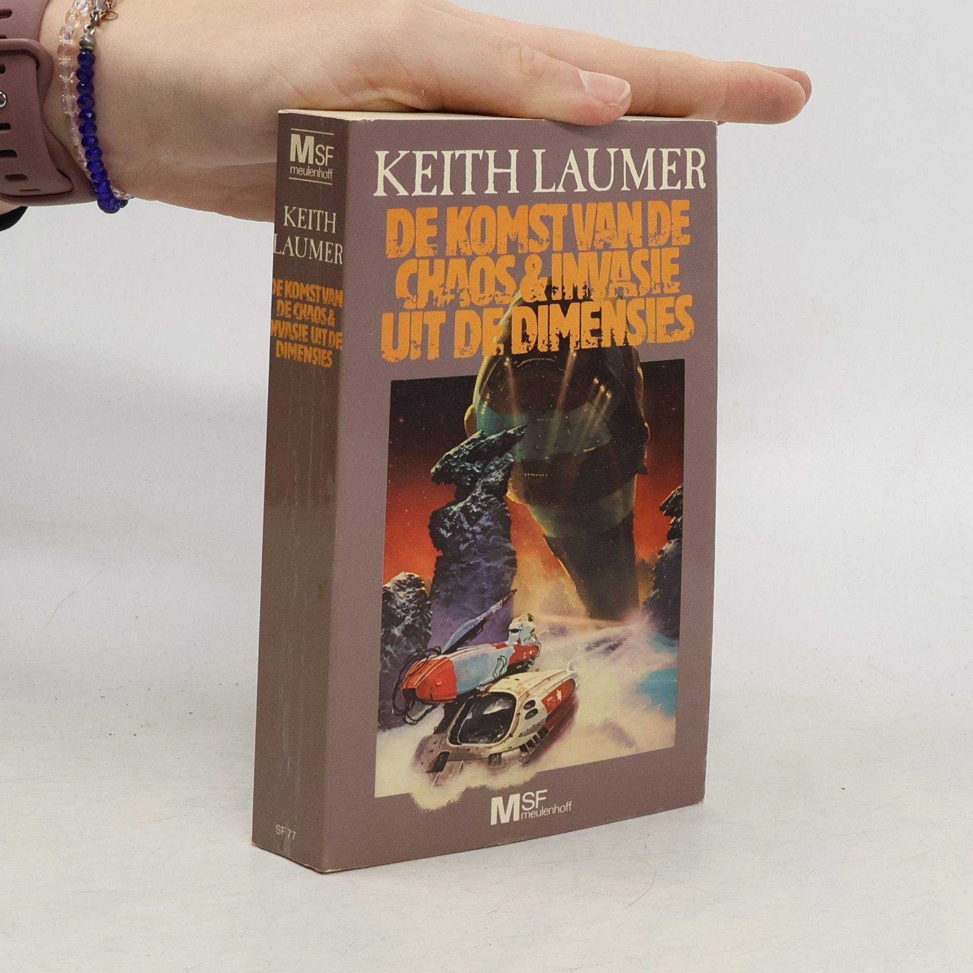Keith Laumer De komst van de chaos. Invasie uit de dimensies