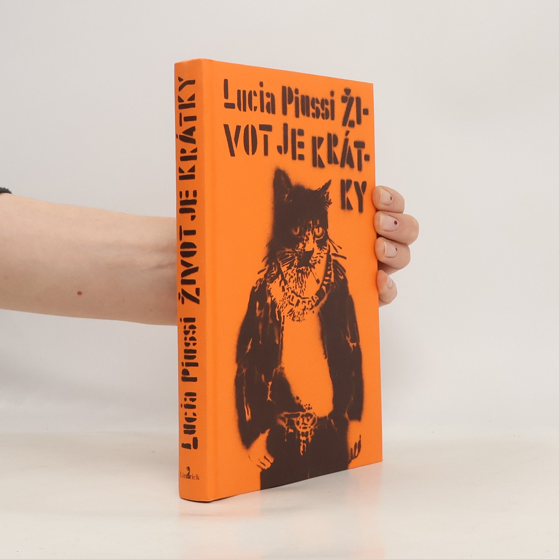 Lucia Piussi Život je krátky