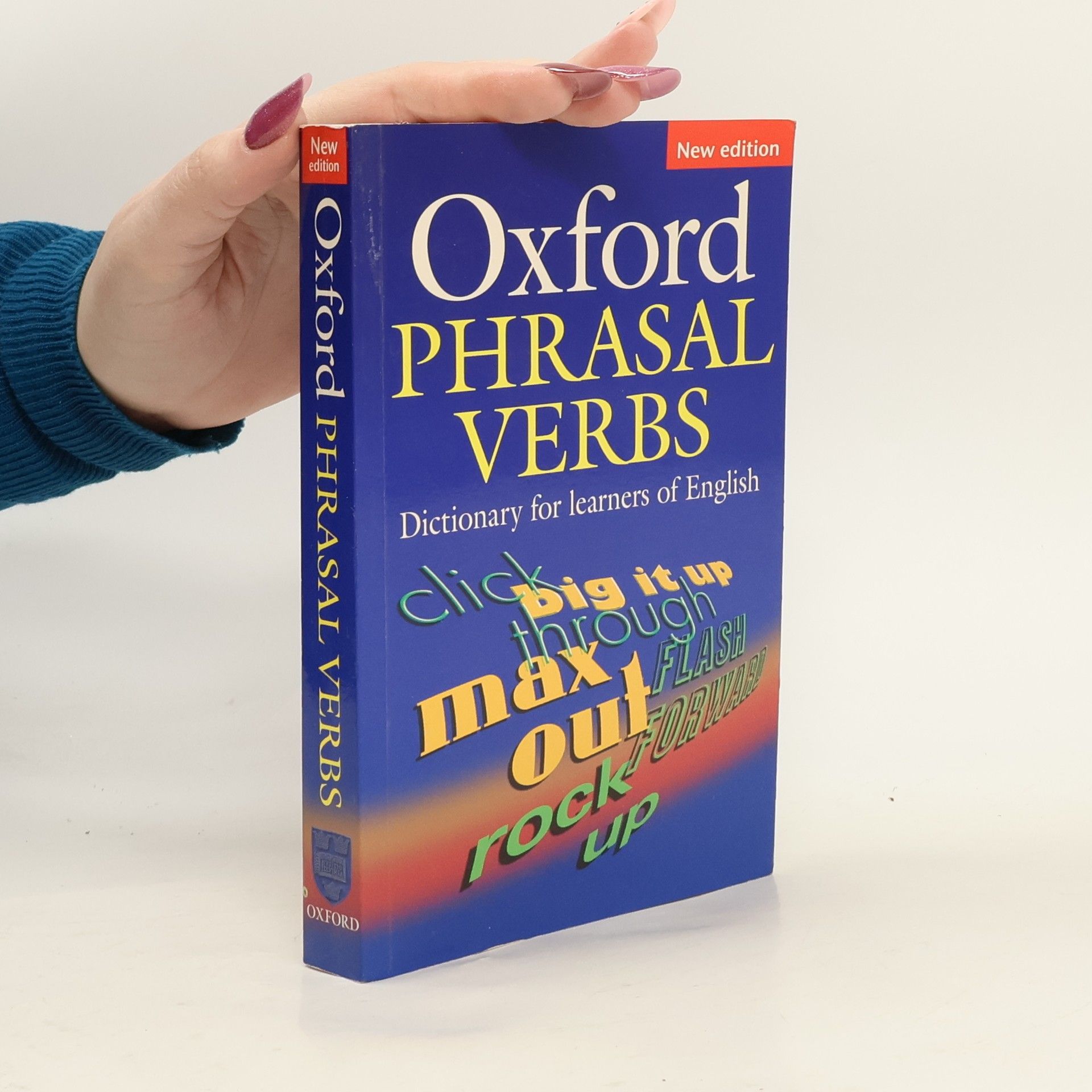 Collectif d'auteurs Oxford phrasal verbs: Dictionary for learnes of English
