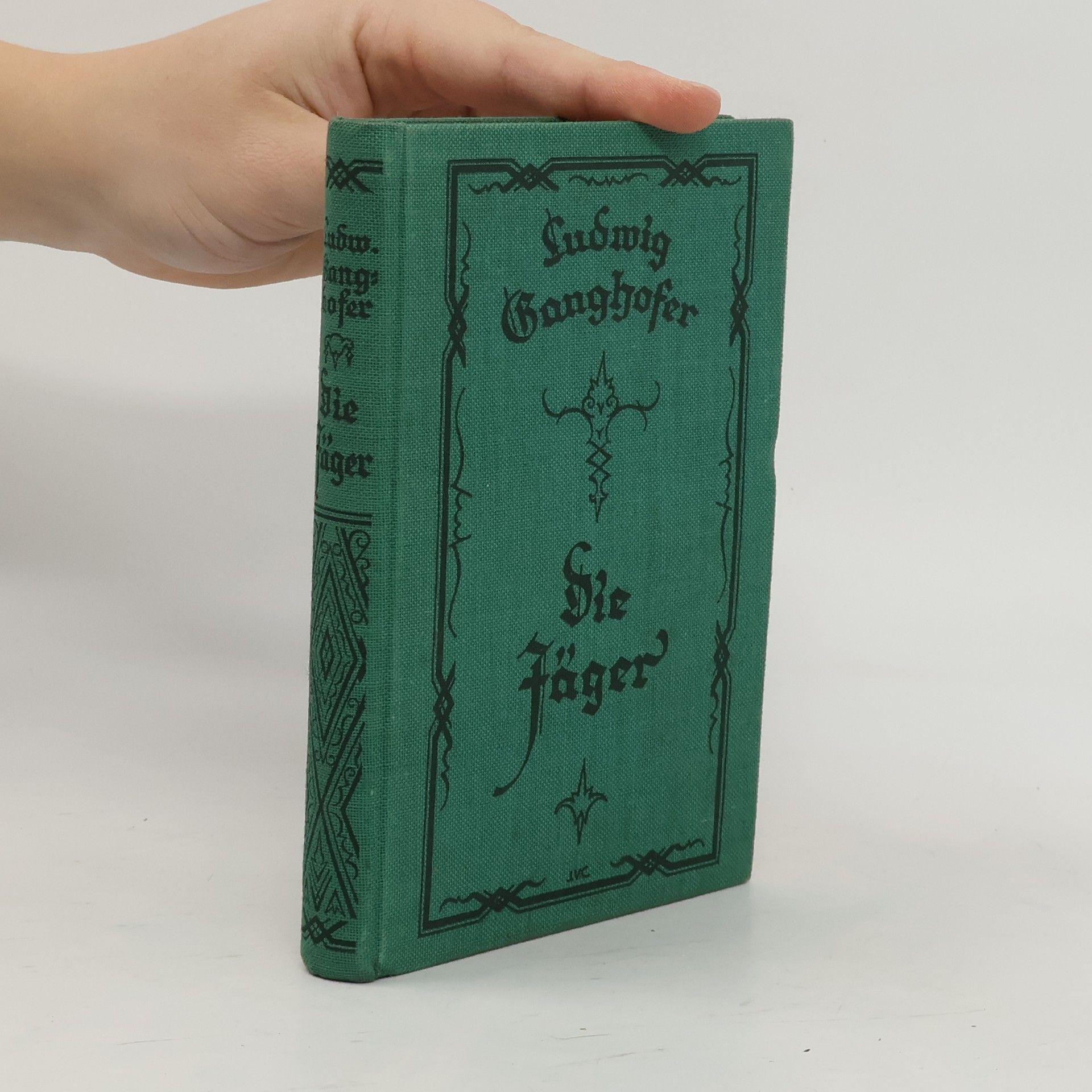 Ludwig Ganghofer Die Jäger