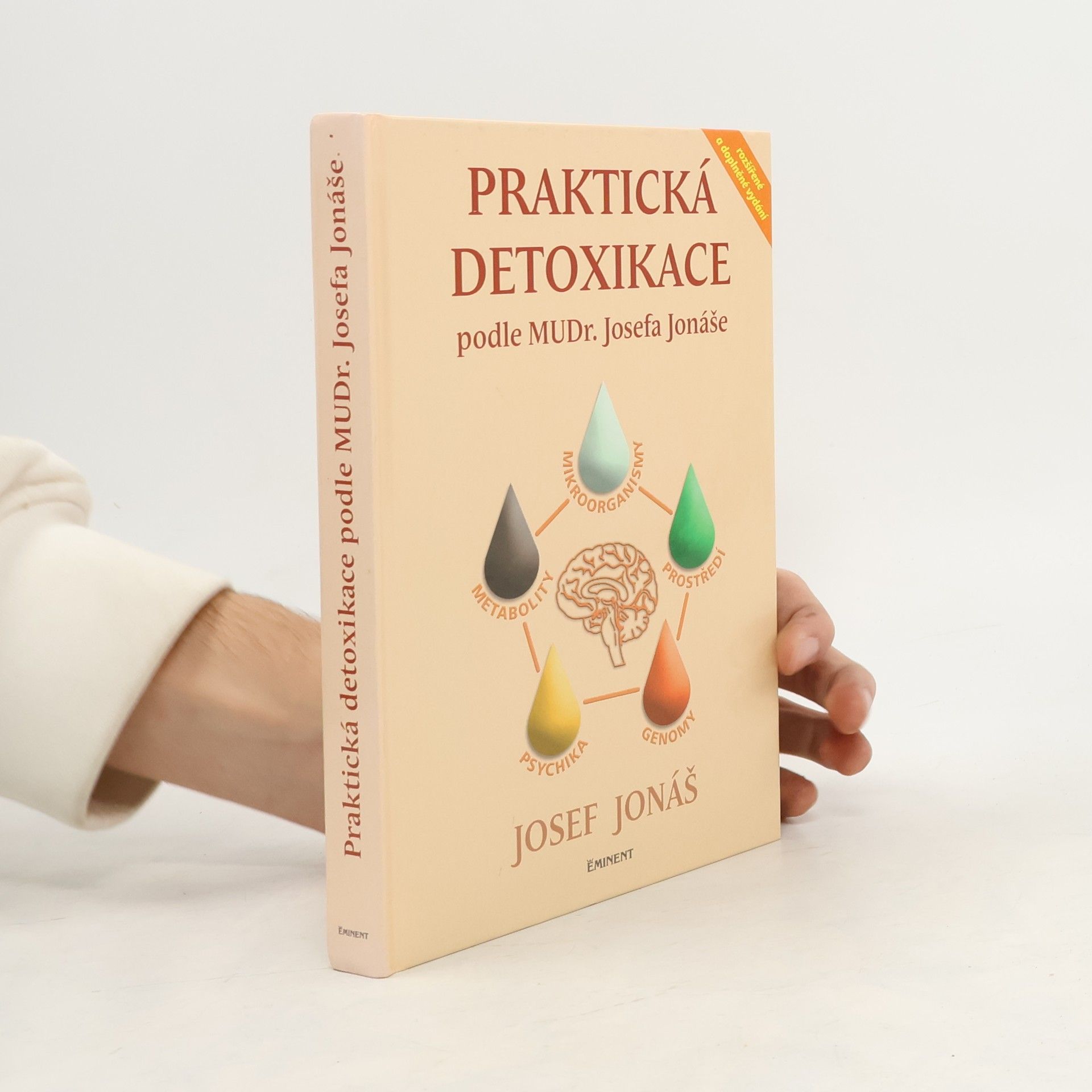 Josef Jonáš Praktická detoxikace podle MuDr. Josefa Jonáše