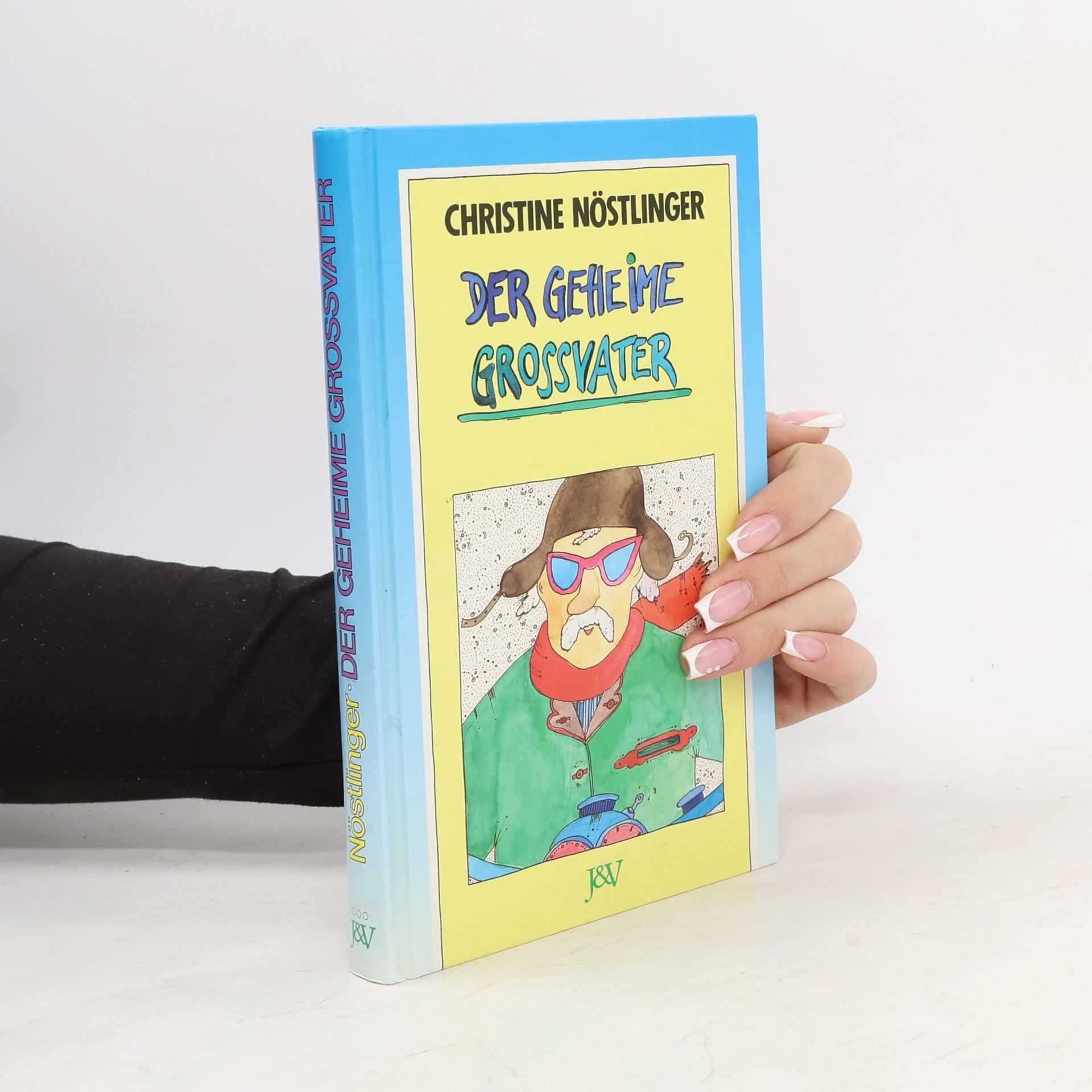 Christine Nöstlinger Der geheime Großvater