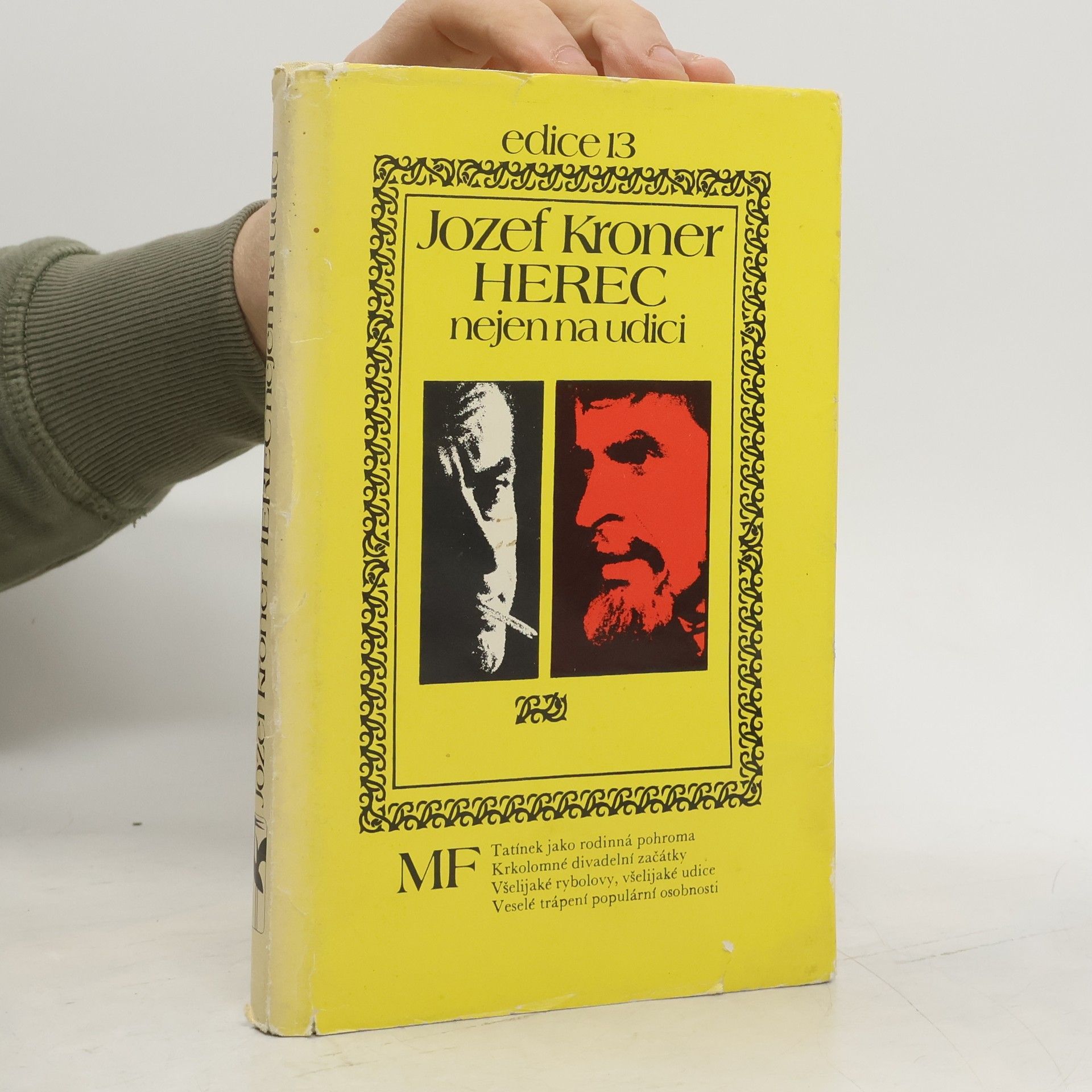 Miroslav Horníček Herec nejen na udici