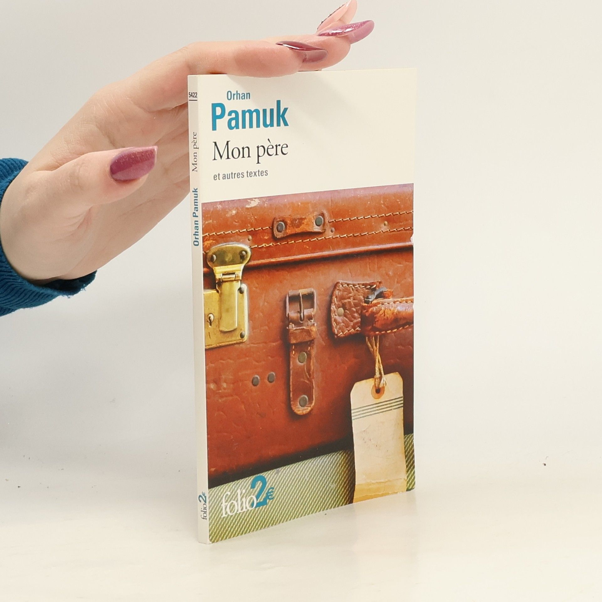 Orhan Pamuk Mon père et autres textes