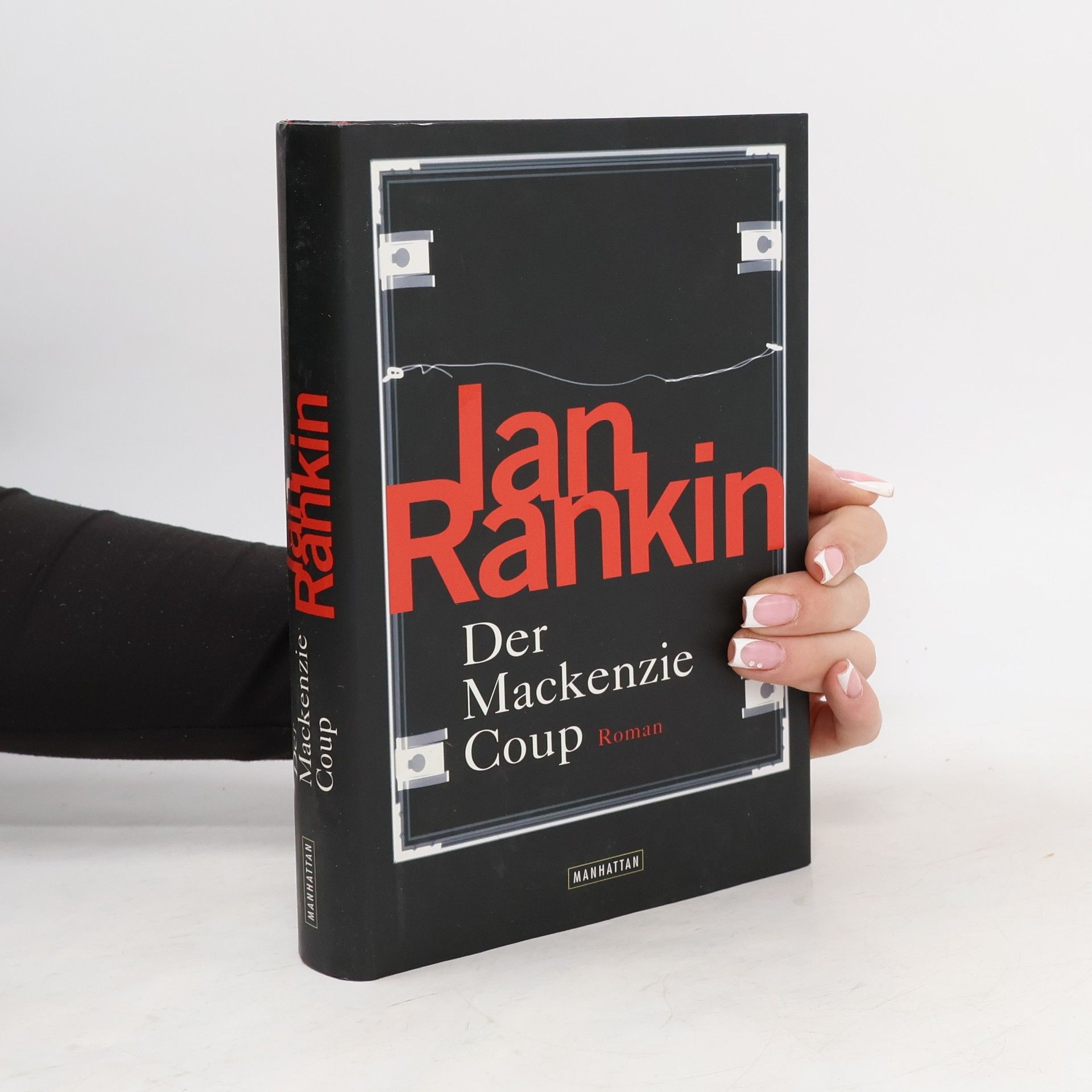 Ian Rankin Der Mackenzie-Coup
