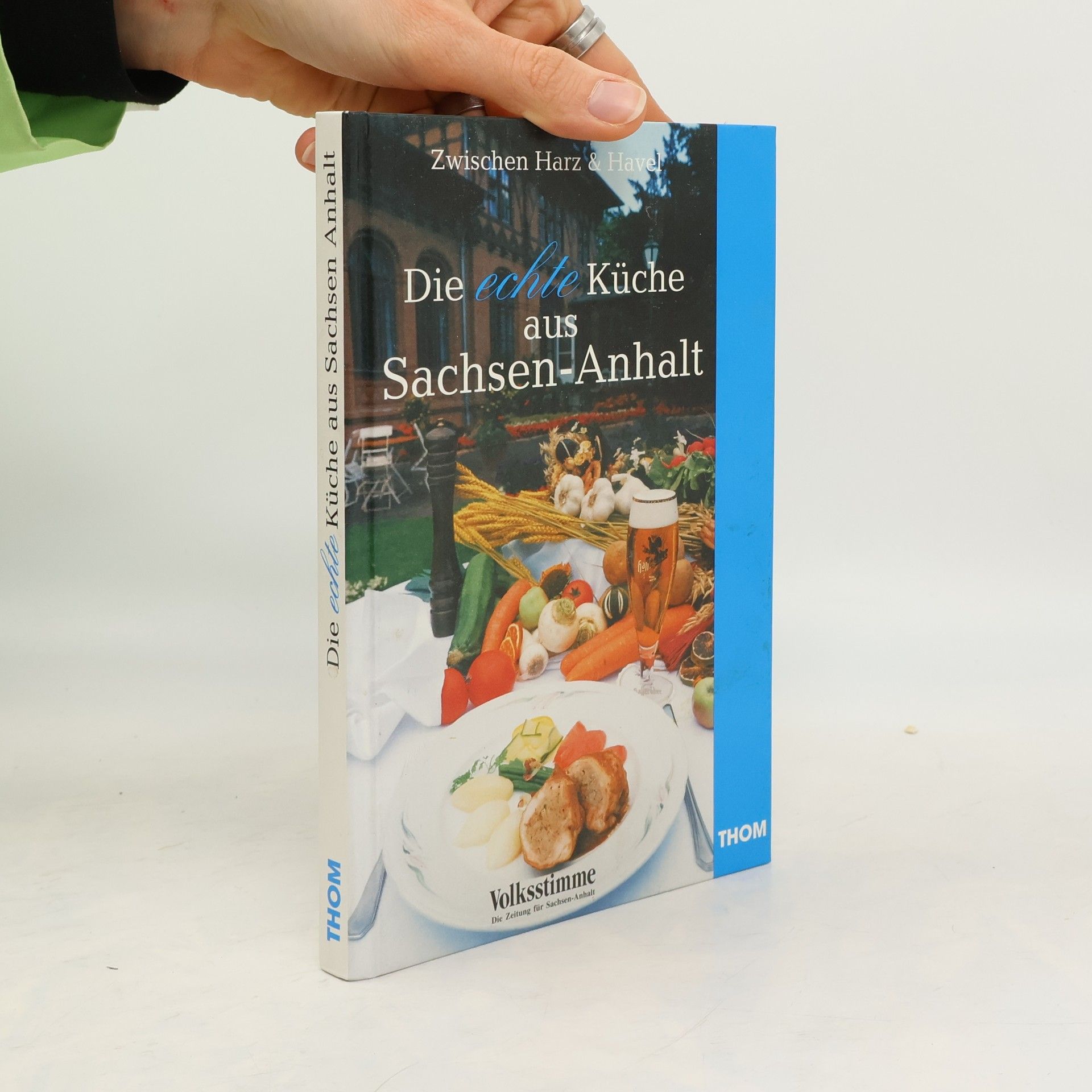 Auteurscollectief Die echte Küche aus Sachsen-Anhalt