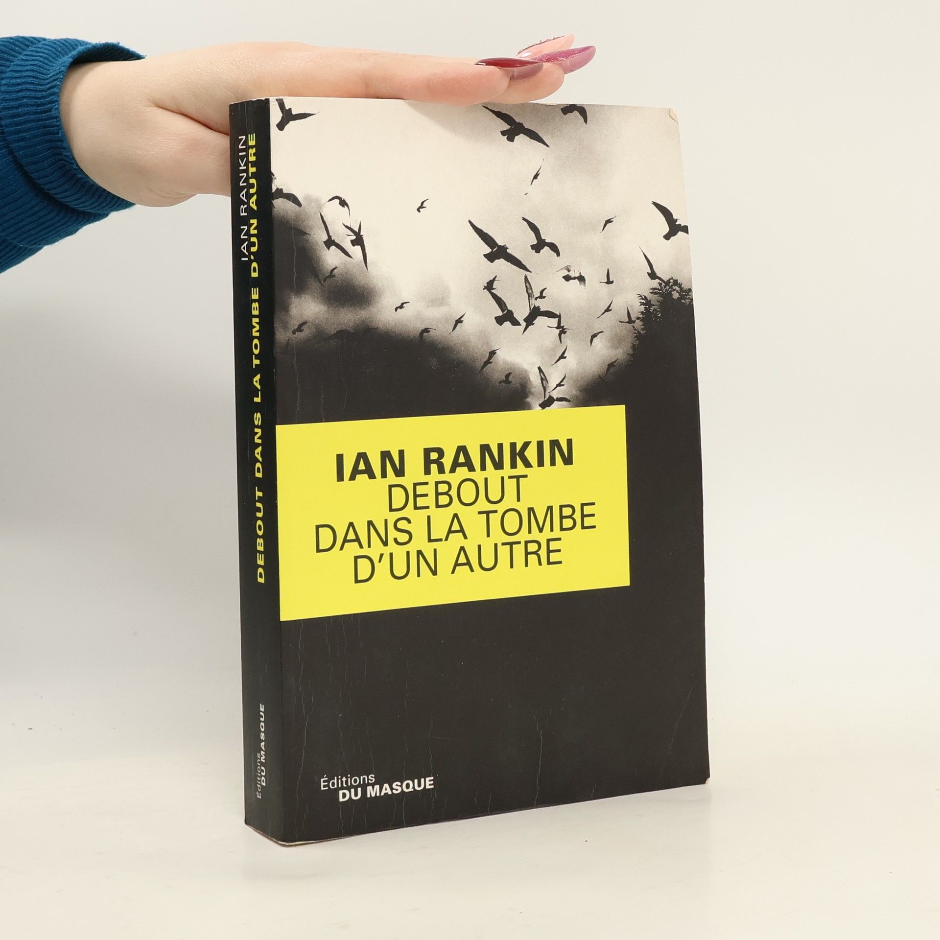 Ian Rankin Grands Formats: Debout dans la tombe d'un autre