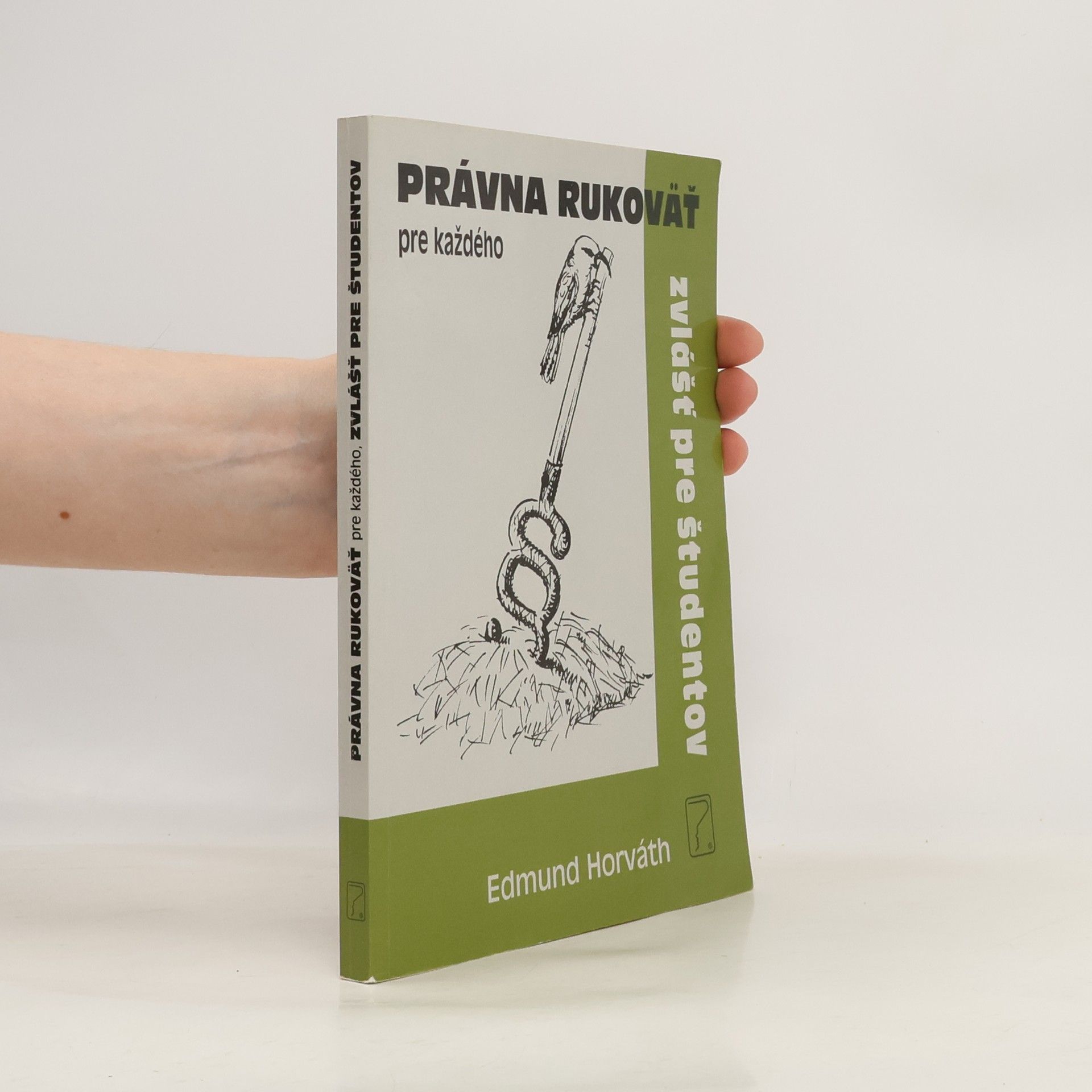 Právna rukoväť pre každého,zvlášť pre študentov