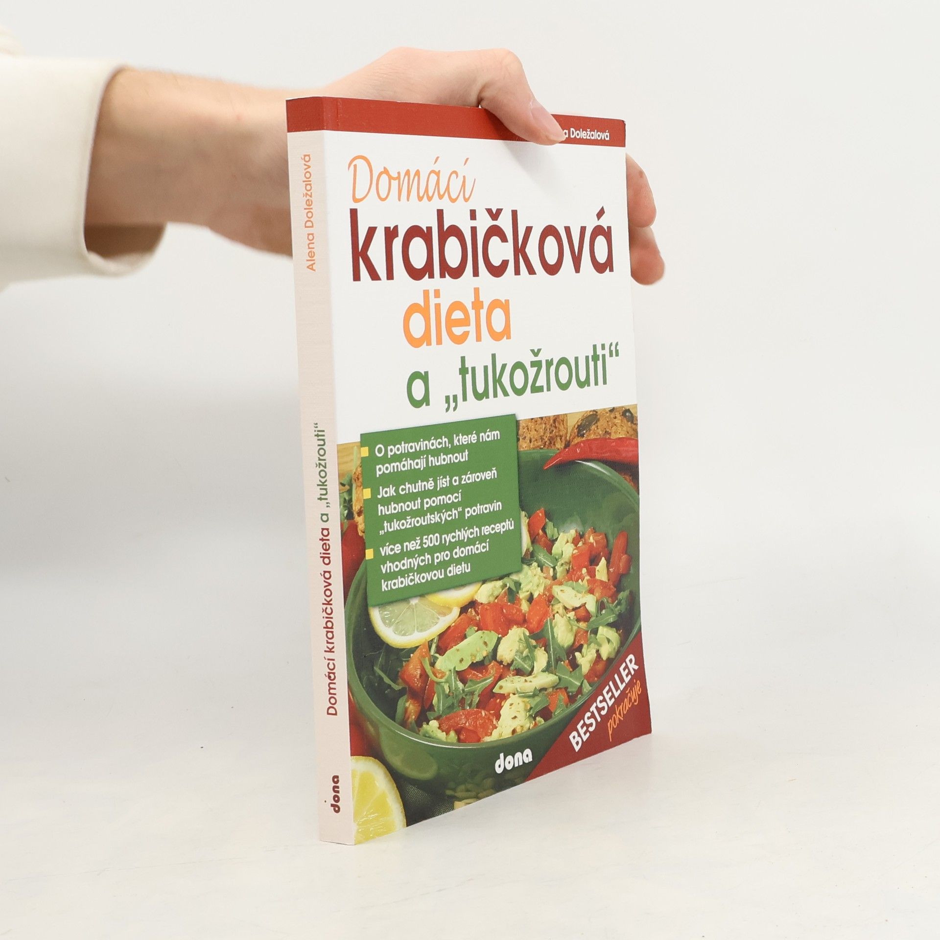 Alena Doležalová Domácí krabičková dieta a "tukožrouti"