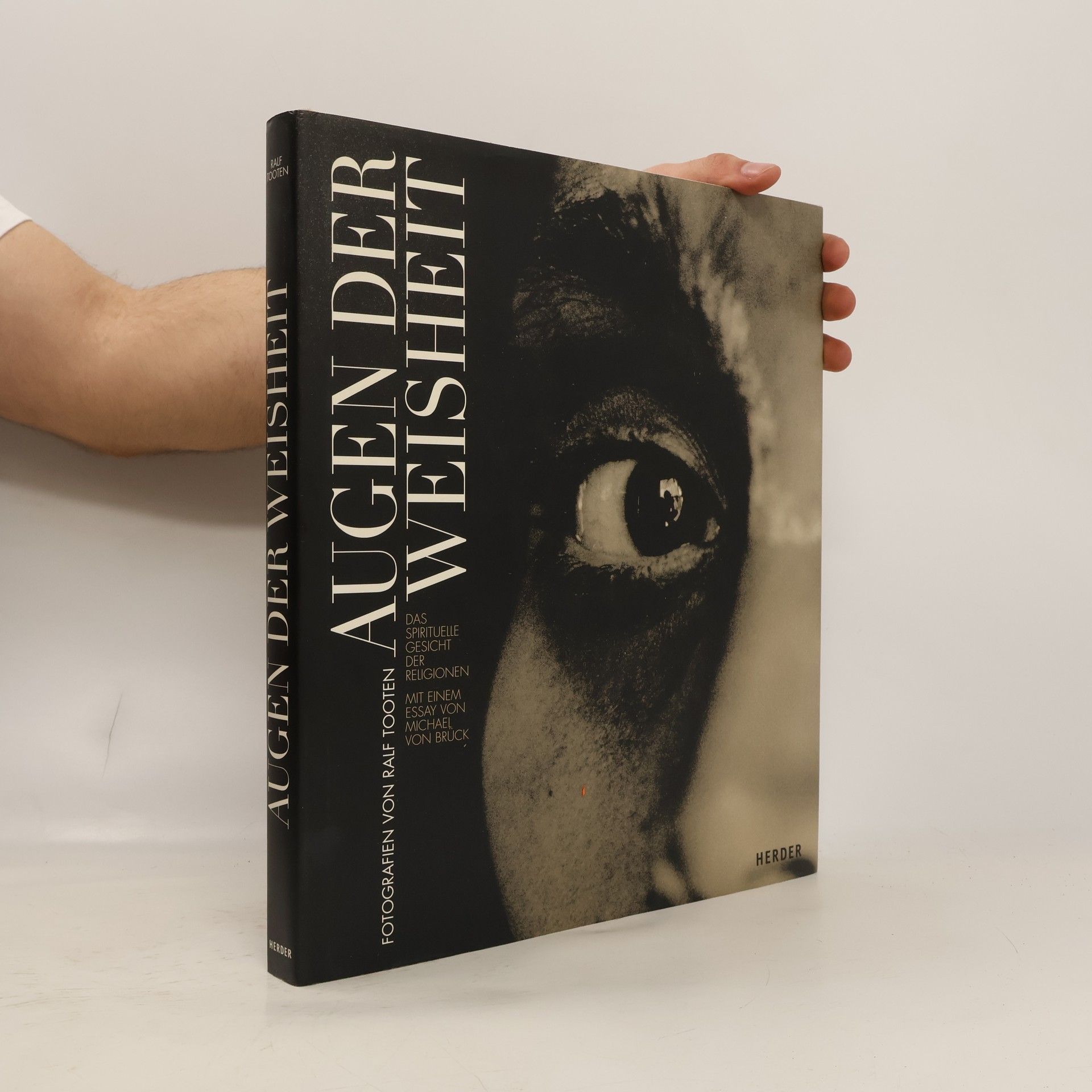 Ralf Tooten Augen der Weisheit: Das spirituelle Gesicht der Religion