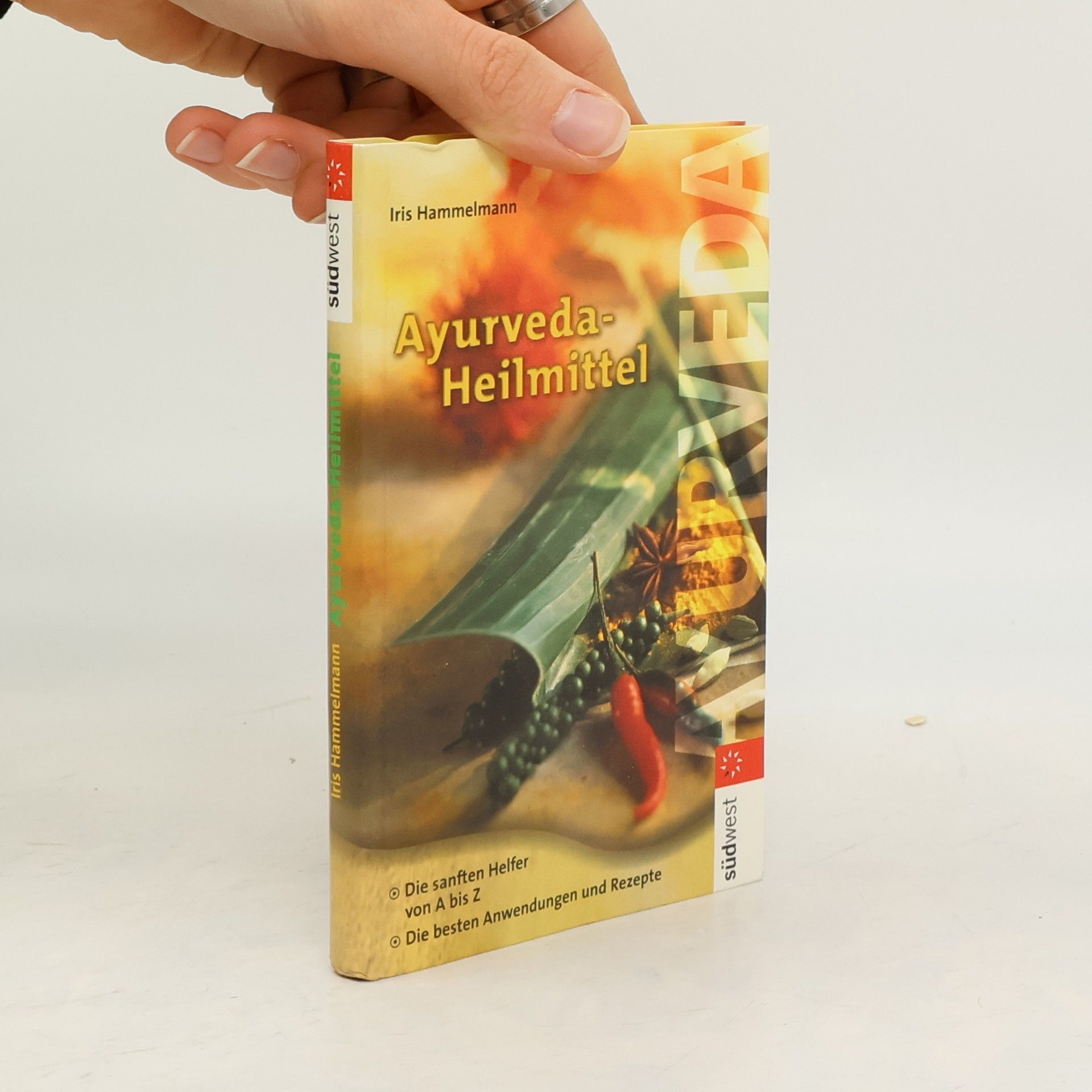 Iris Hammelmann Ayurveda-Heilmittel