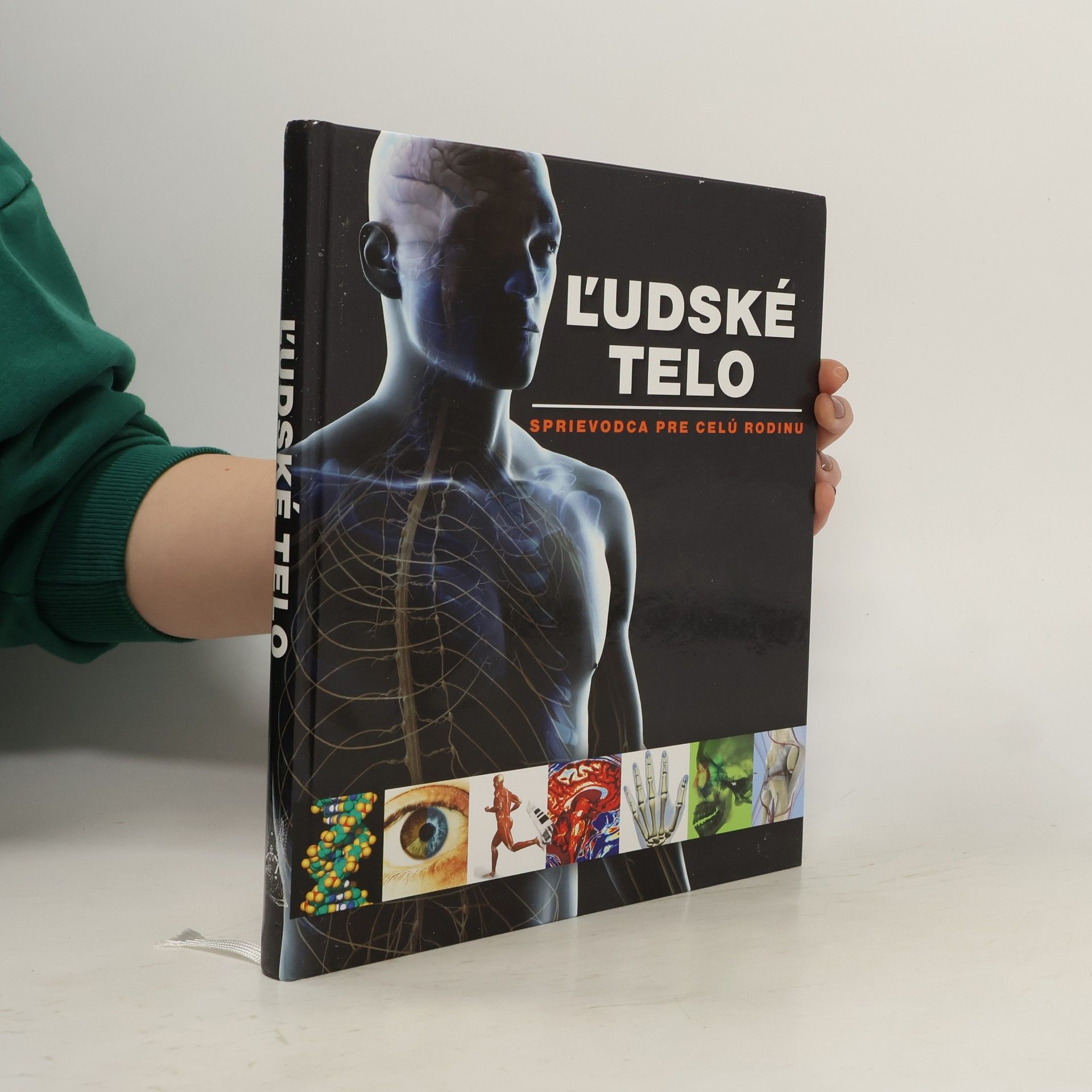 Ludmila Bébarová Ľudské telo : sprievodca pre celú rodinu