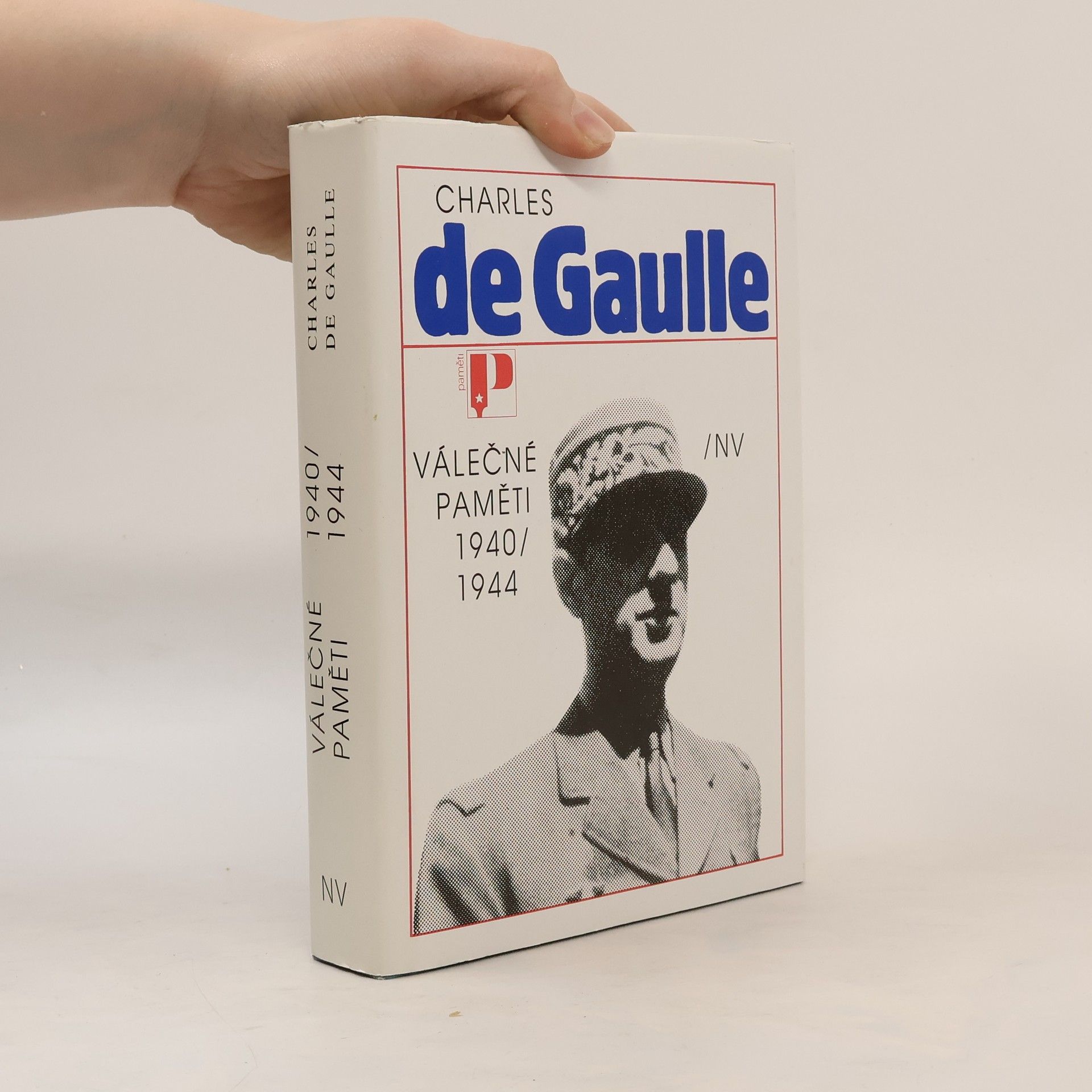 Charles de Gaulle Válečné paměti 1940/1944