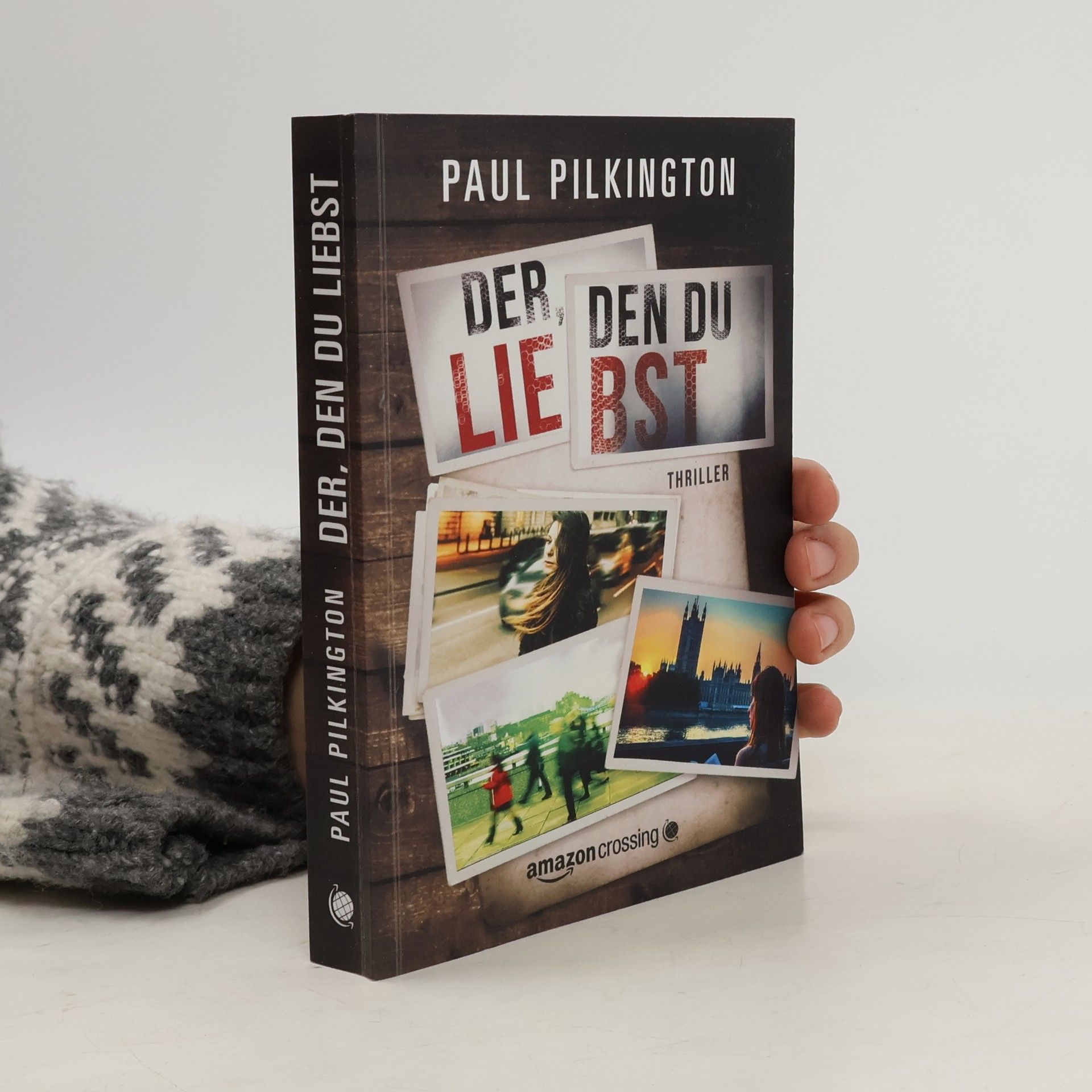Paul Pilkington Emma-Holden-Trilogie: Der, den du liebst