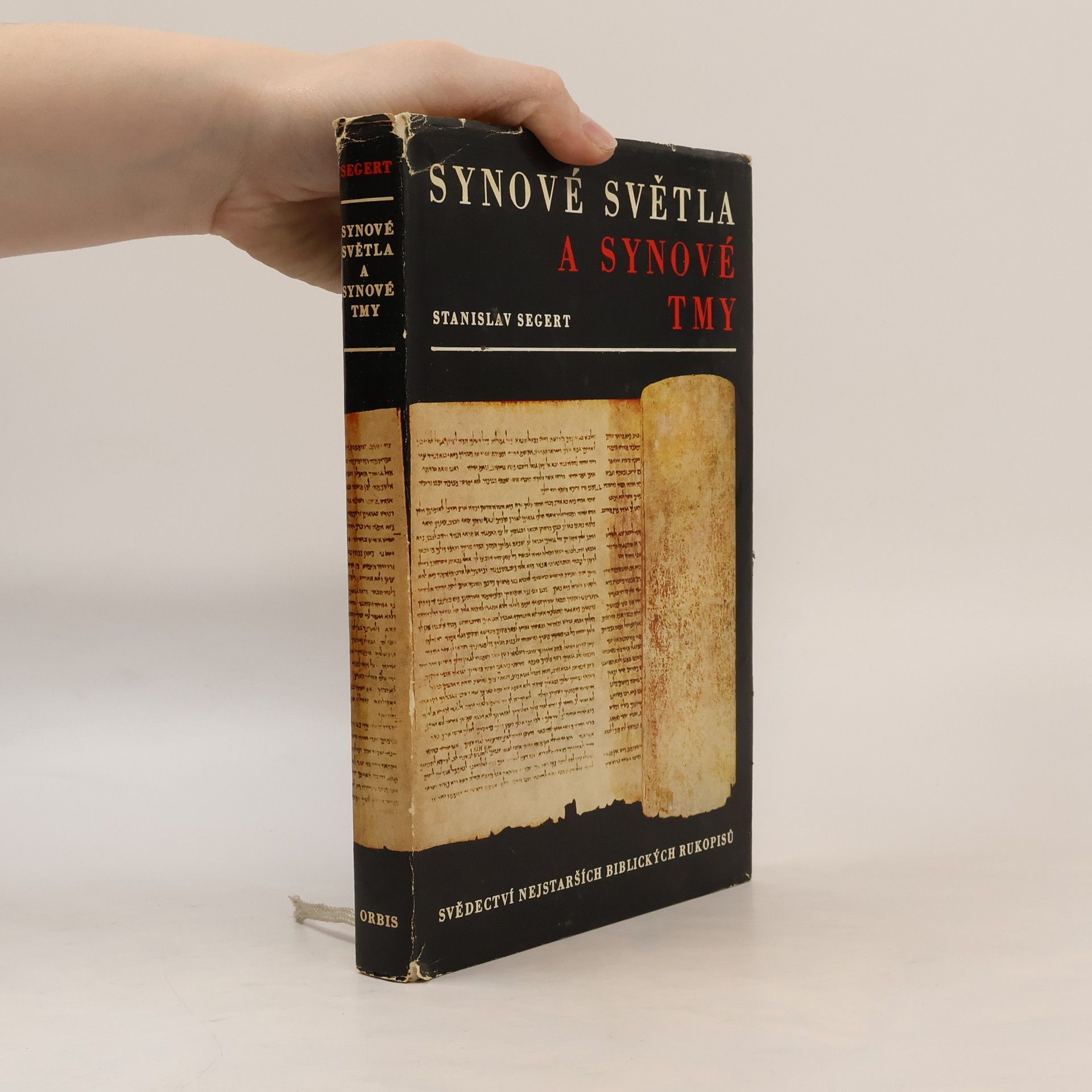 Stanislav Segert Synové světla a synové tmy