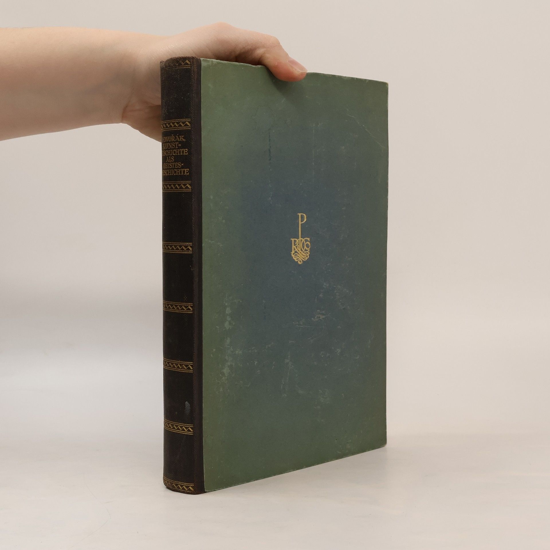 Max Dvořák Kunstgeschichte als Geistesgeschichte